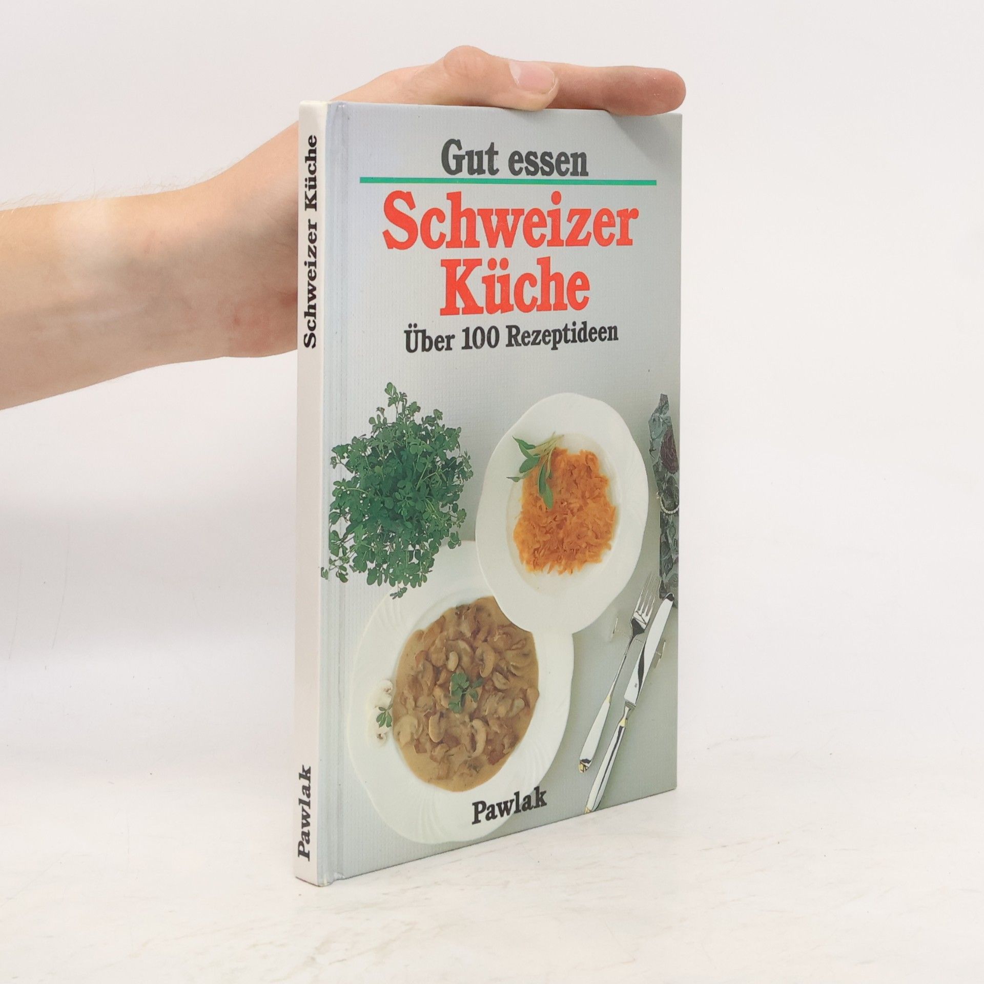 Brigitte Karch Schweizer Küche