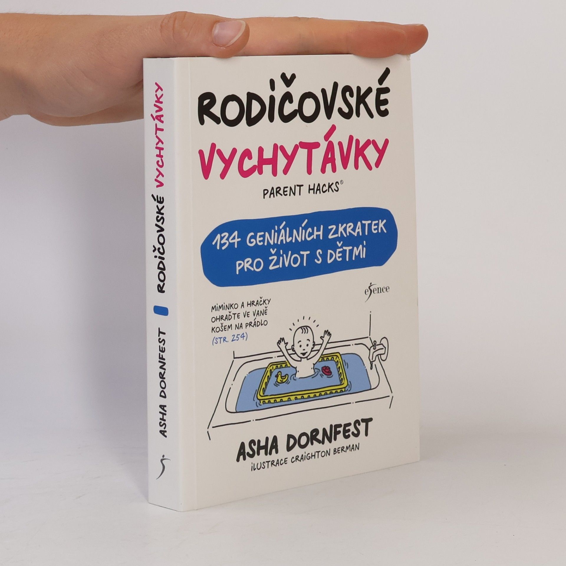 Craighton Berman Rodičovské vychytávky. Parent hacks