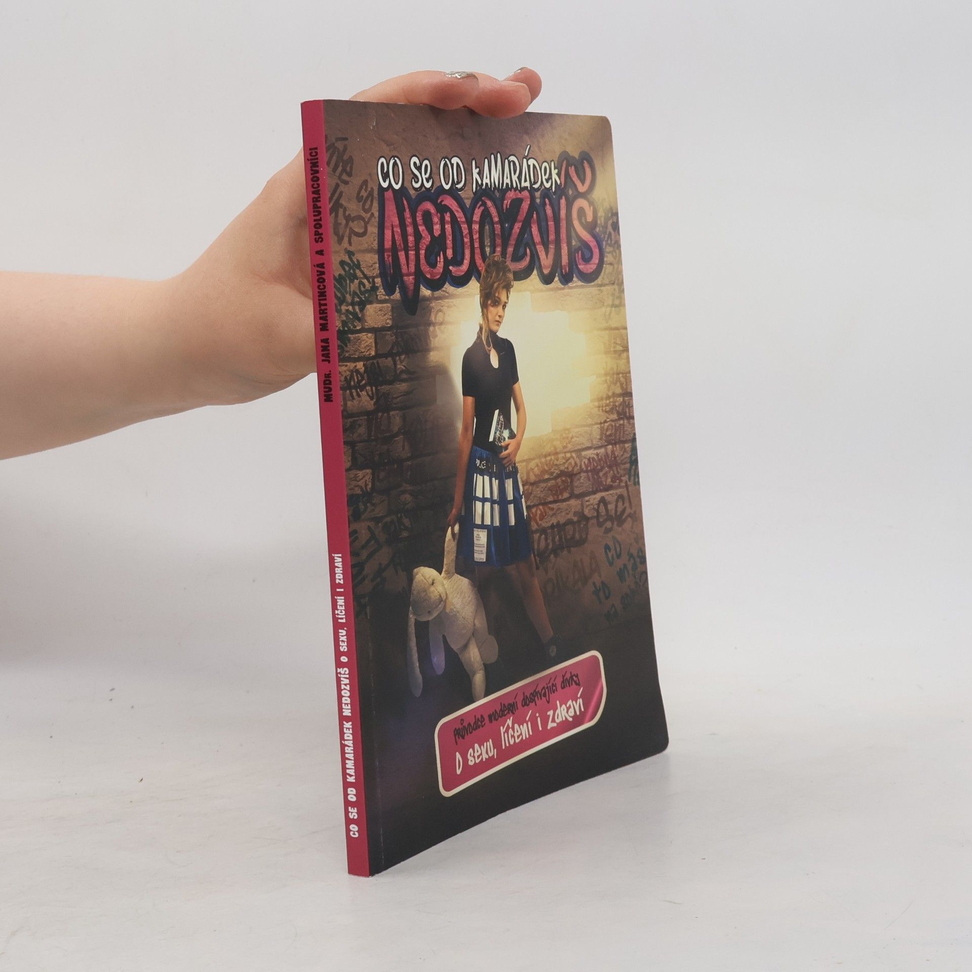 Jana Martinicová Co se od kamarádek nedozvíš