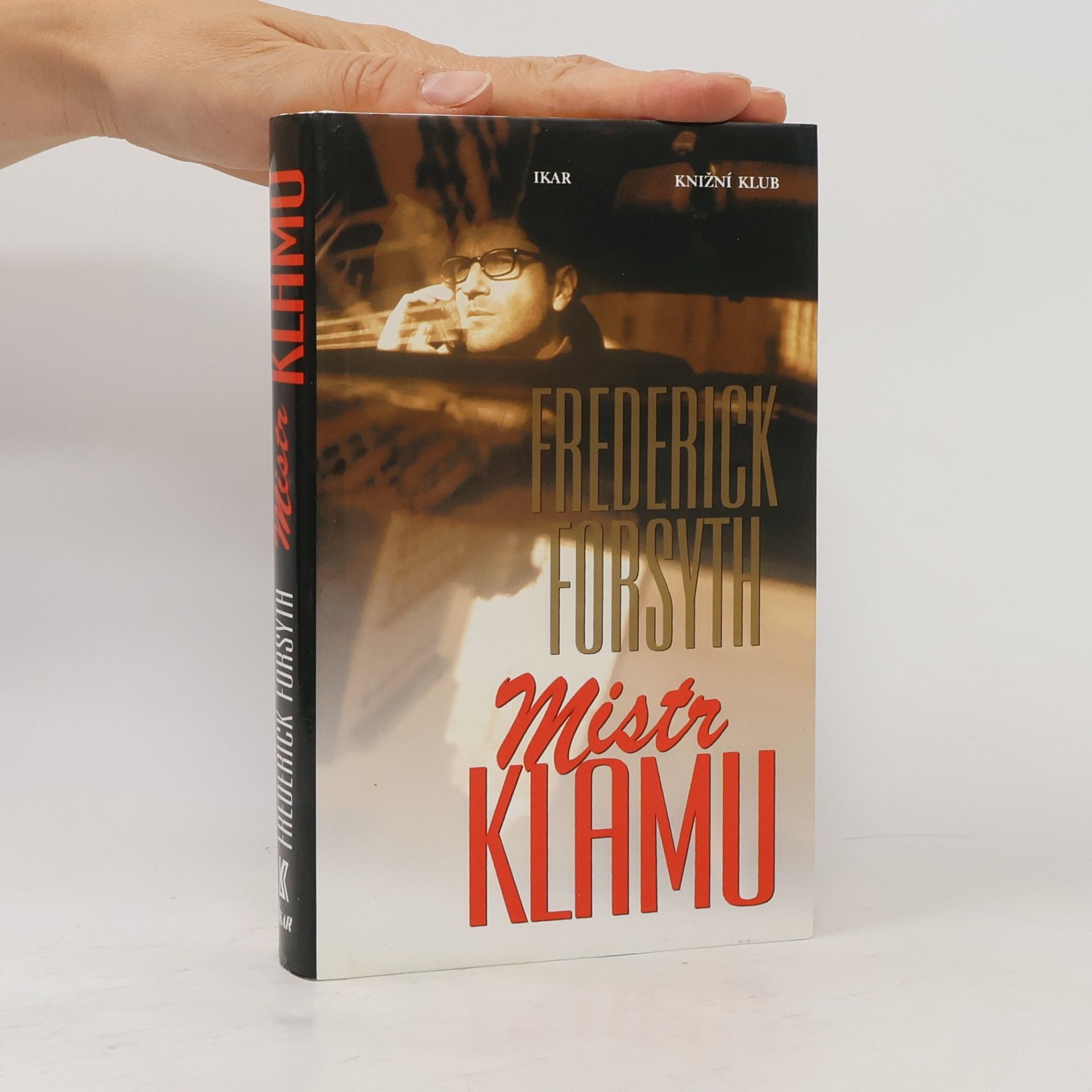 Frederick Forsyth Mistr klamu