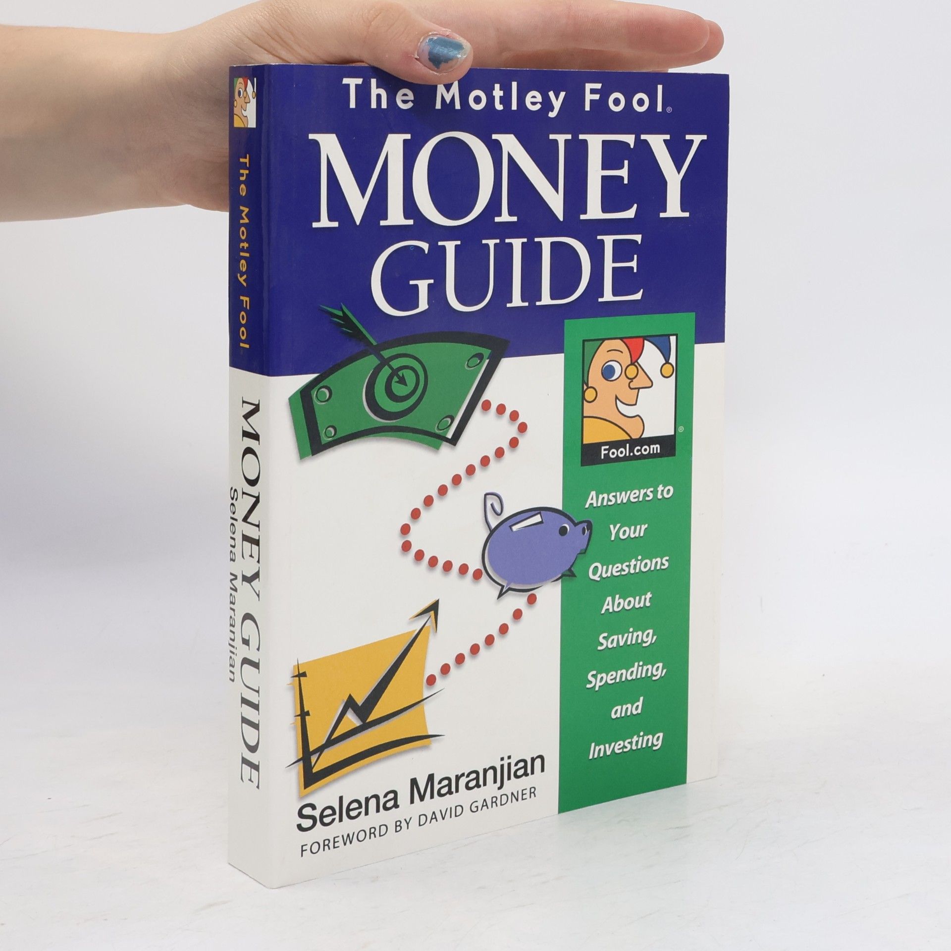 Selena Maranjian Motley Fool Money Guide