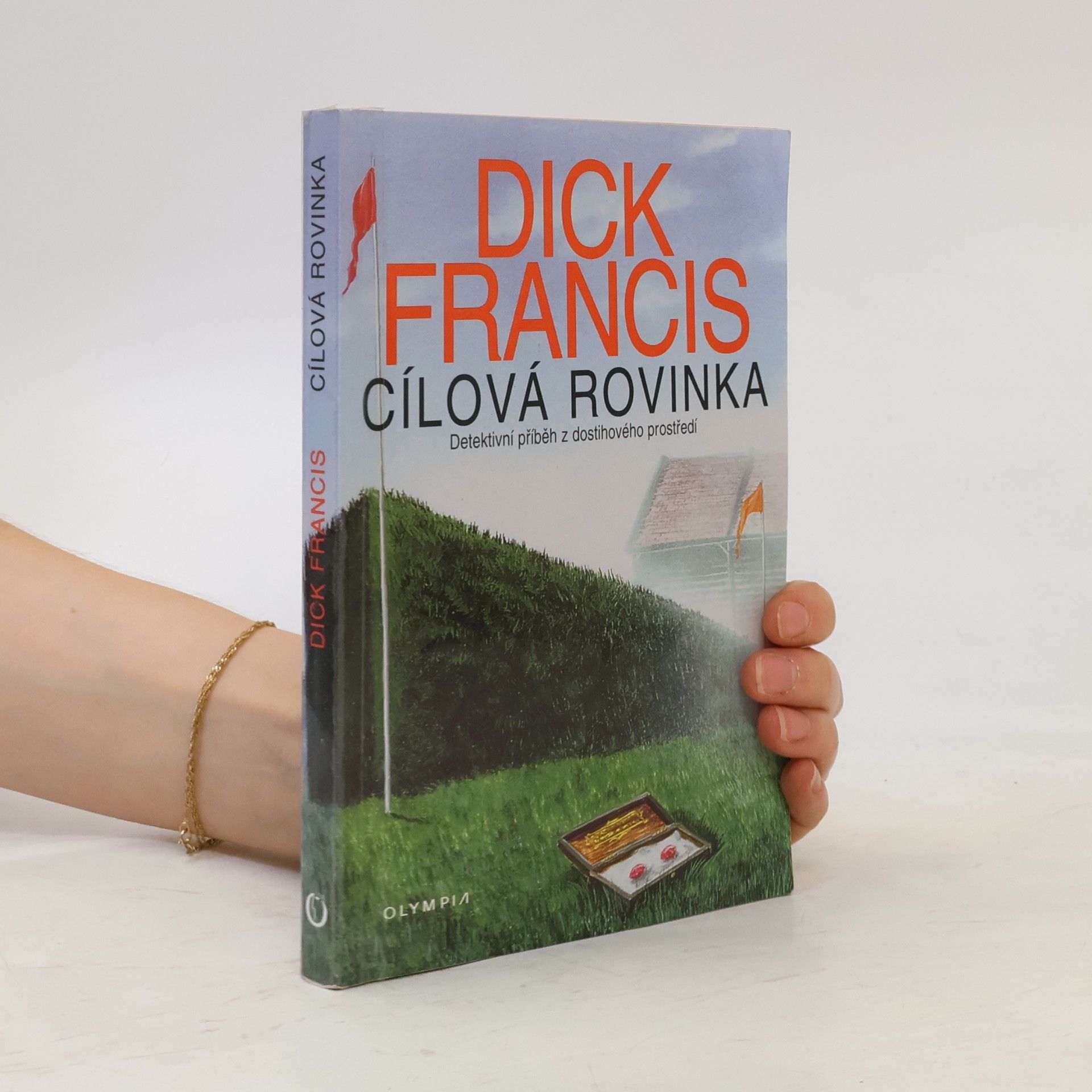 Dick Francis Cílová rovinka
