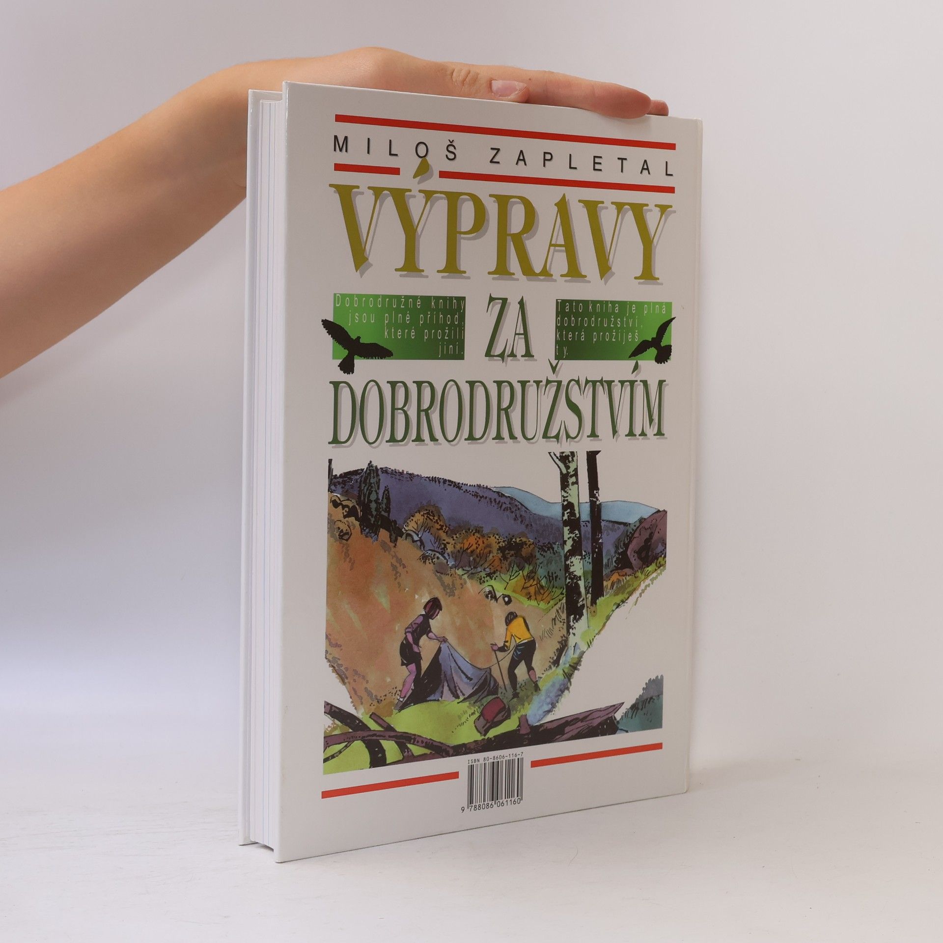 Miloš Zapletal Výpravy za dobrodružstvím