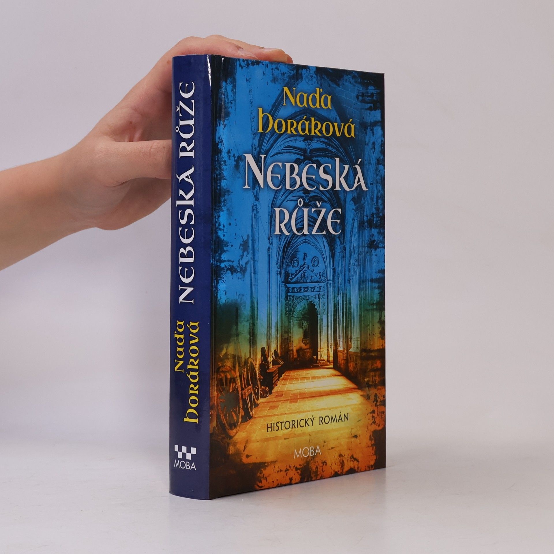 Naďa Horáková Nebeská růže