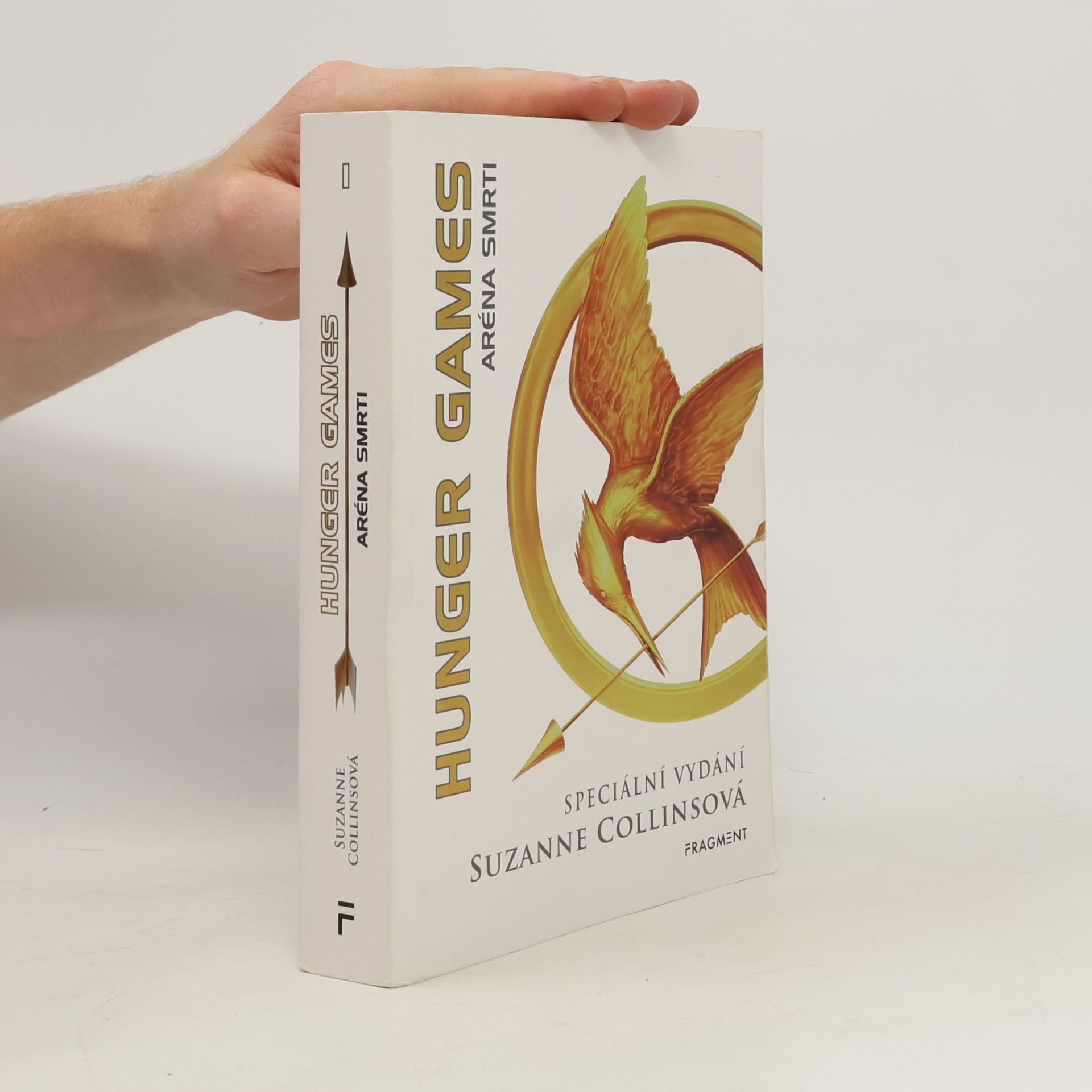 Suzanne Collins Hunger games. Aréna smrti