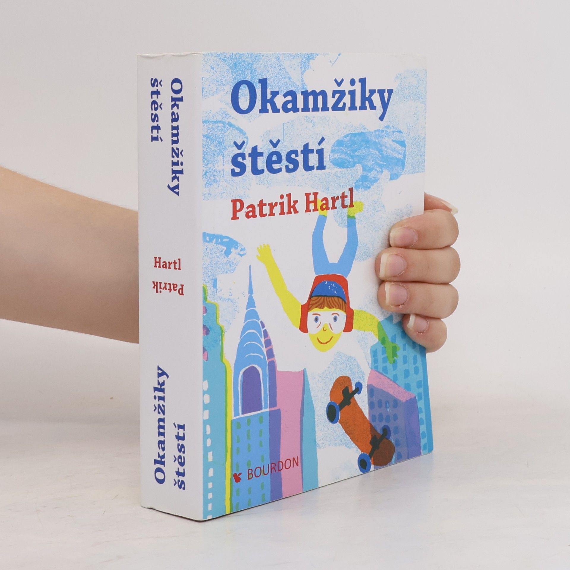 Patrik Hartl Okamžiky štěstí