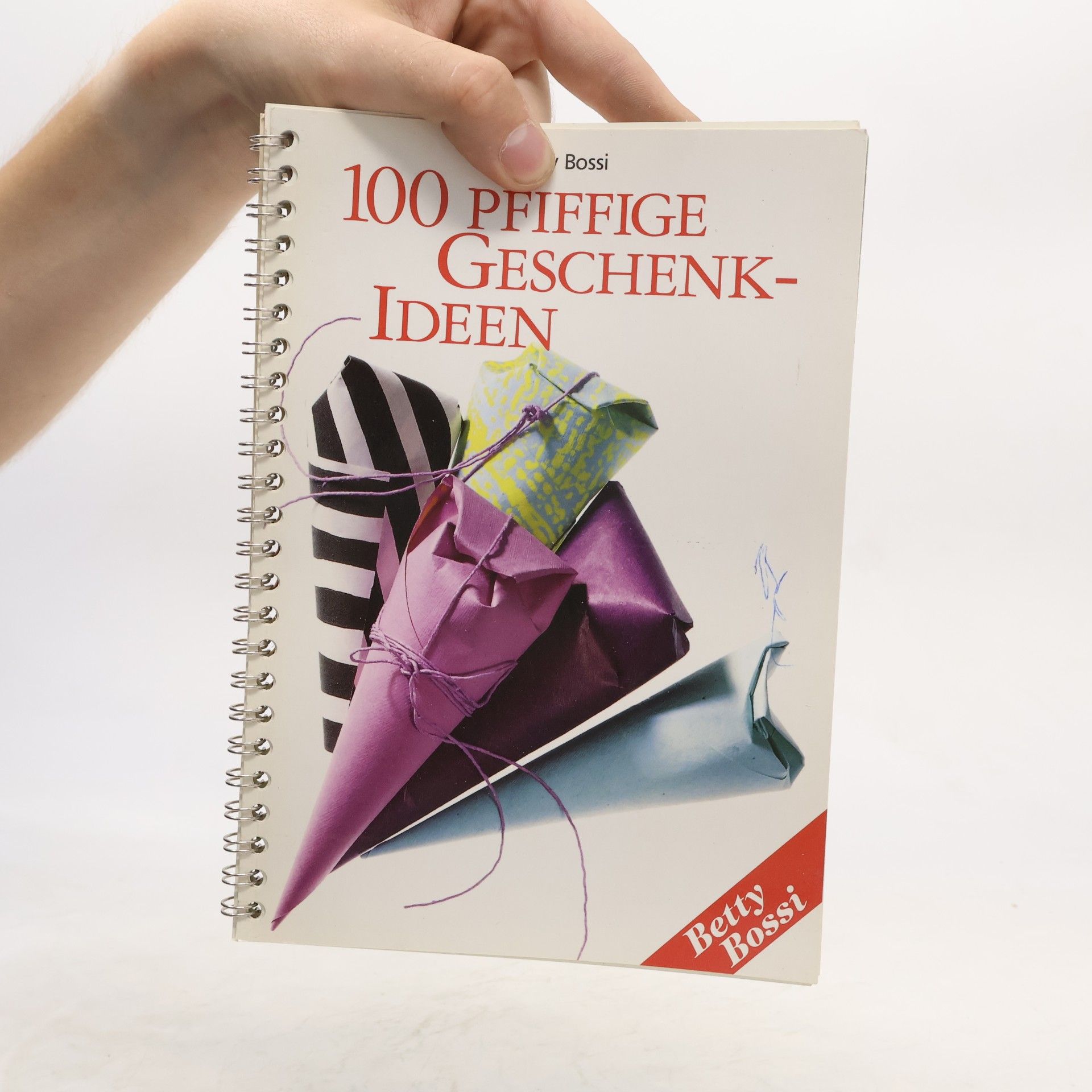 Betty Bossi 100 Pfiffige Geschenk-Ideen