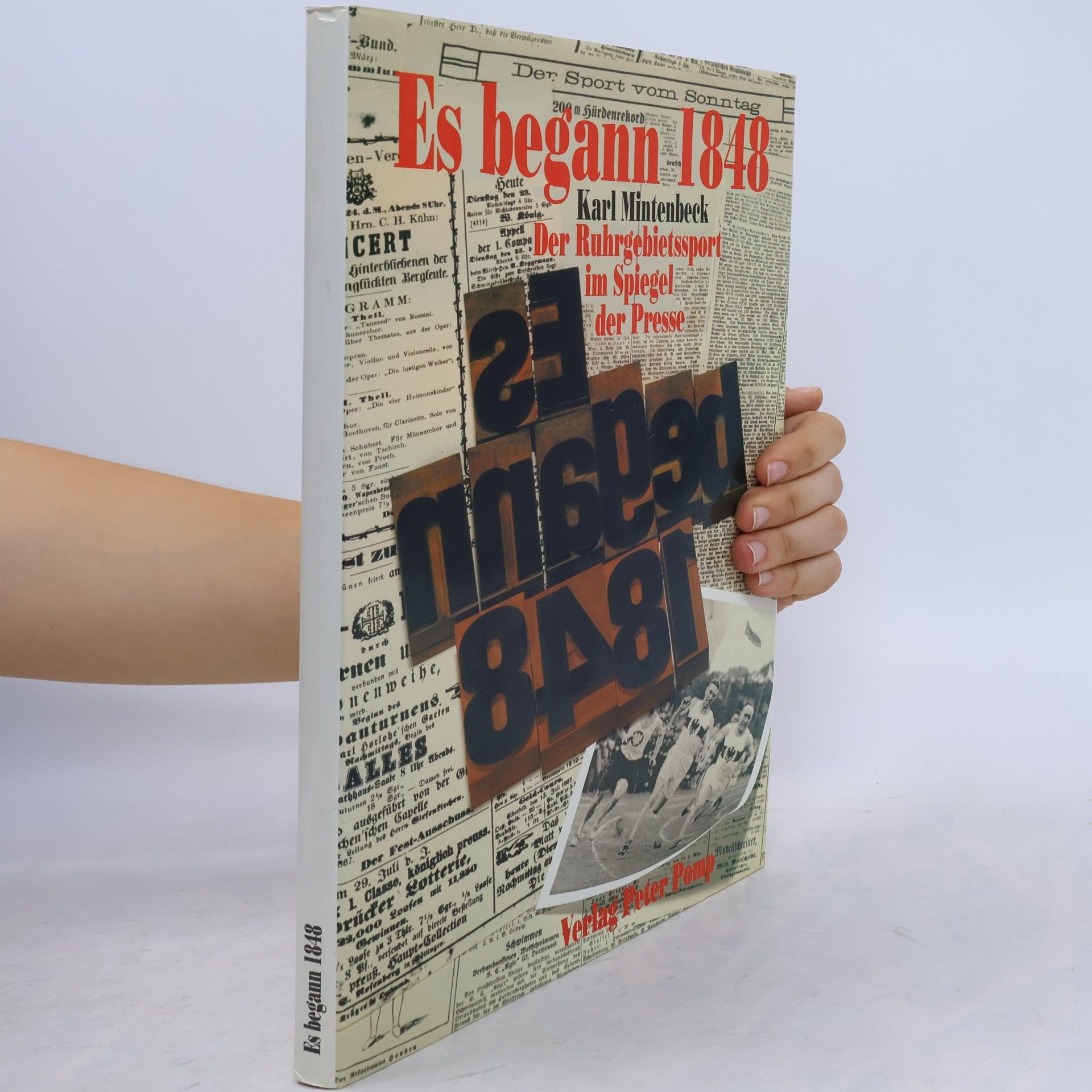 Karl Mintenbeck Es begann 1848 [achtzehnhundertachtundvierzig]