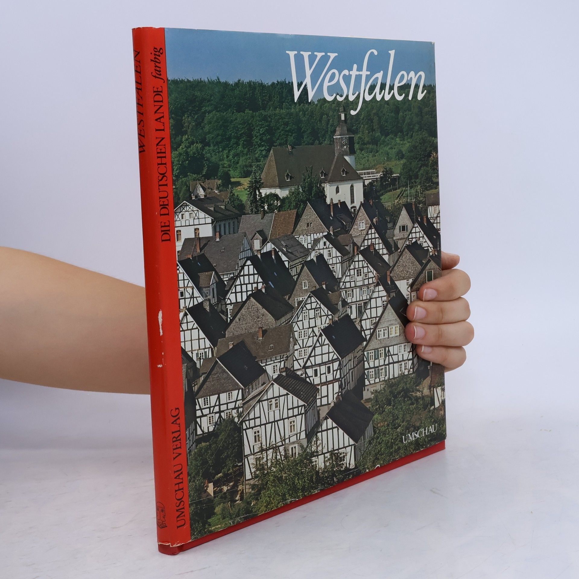 Autorenkollektiv Westfalen - Die deutschen Lande.