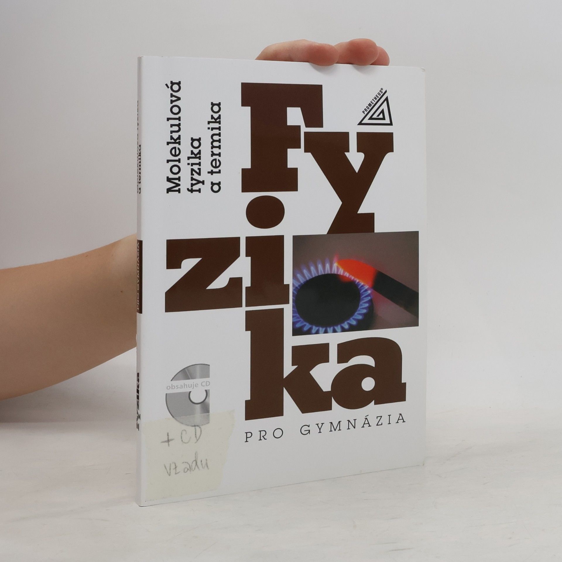 Emanuel Svoboda Molekulová fyzika a termika: Fyzika pro gymnázia