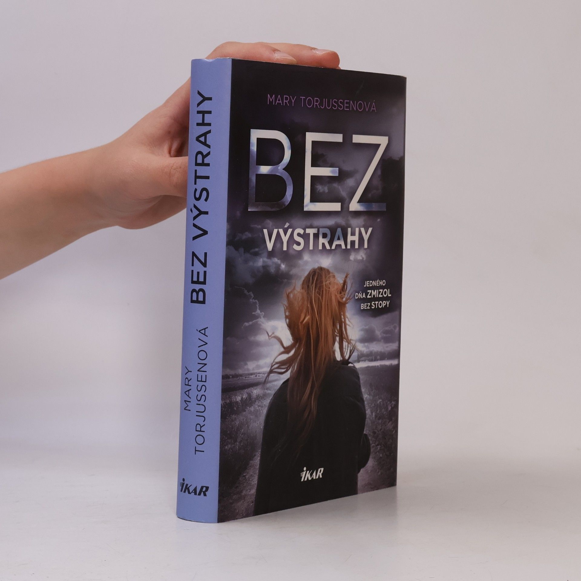 Mary Torjussen Bez výstrahy