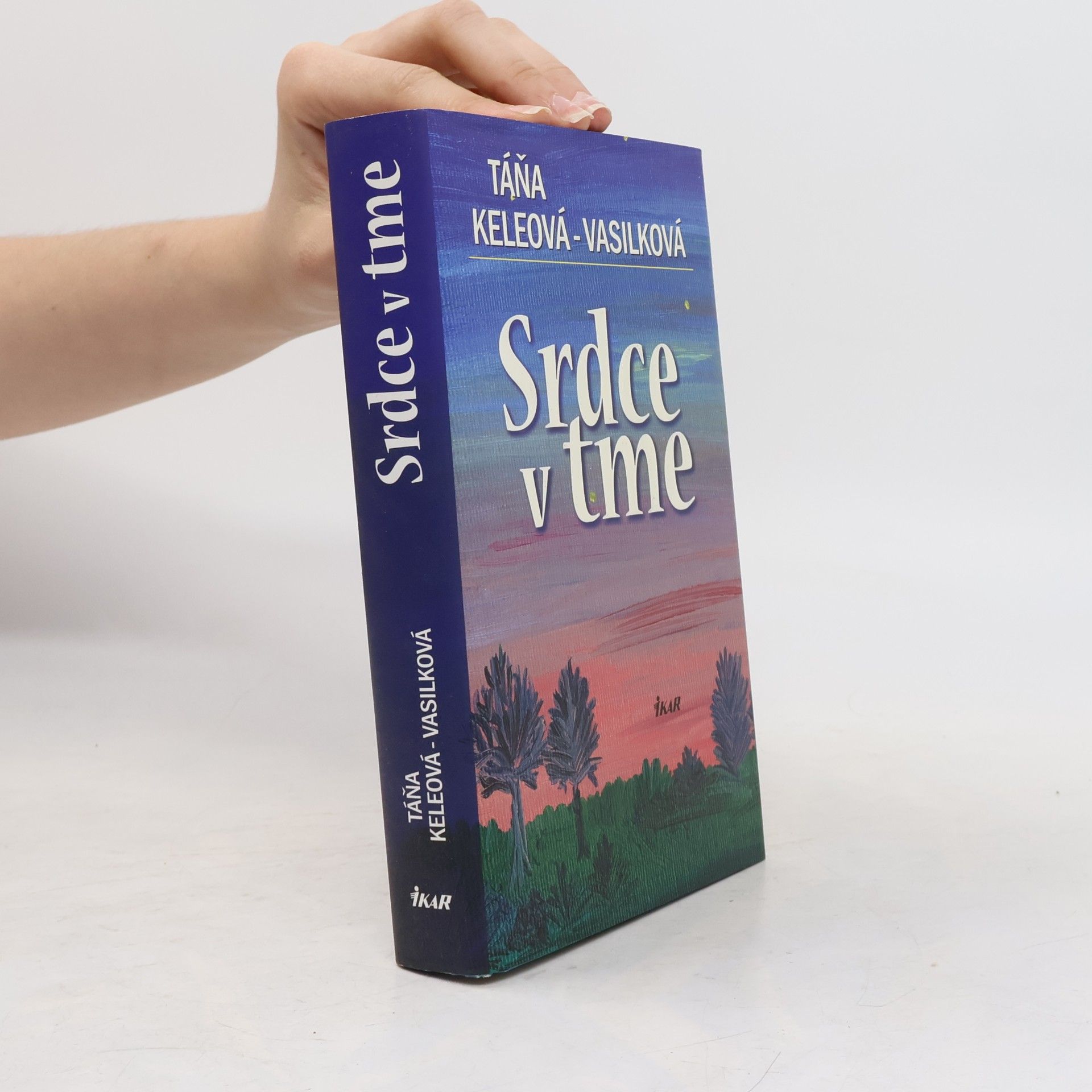 Táňa Keleová-Vasilková Srdce v tme