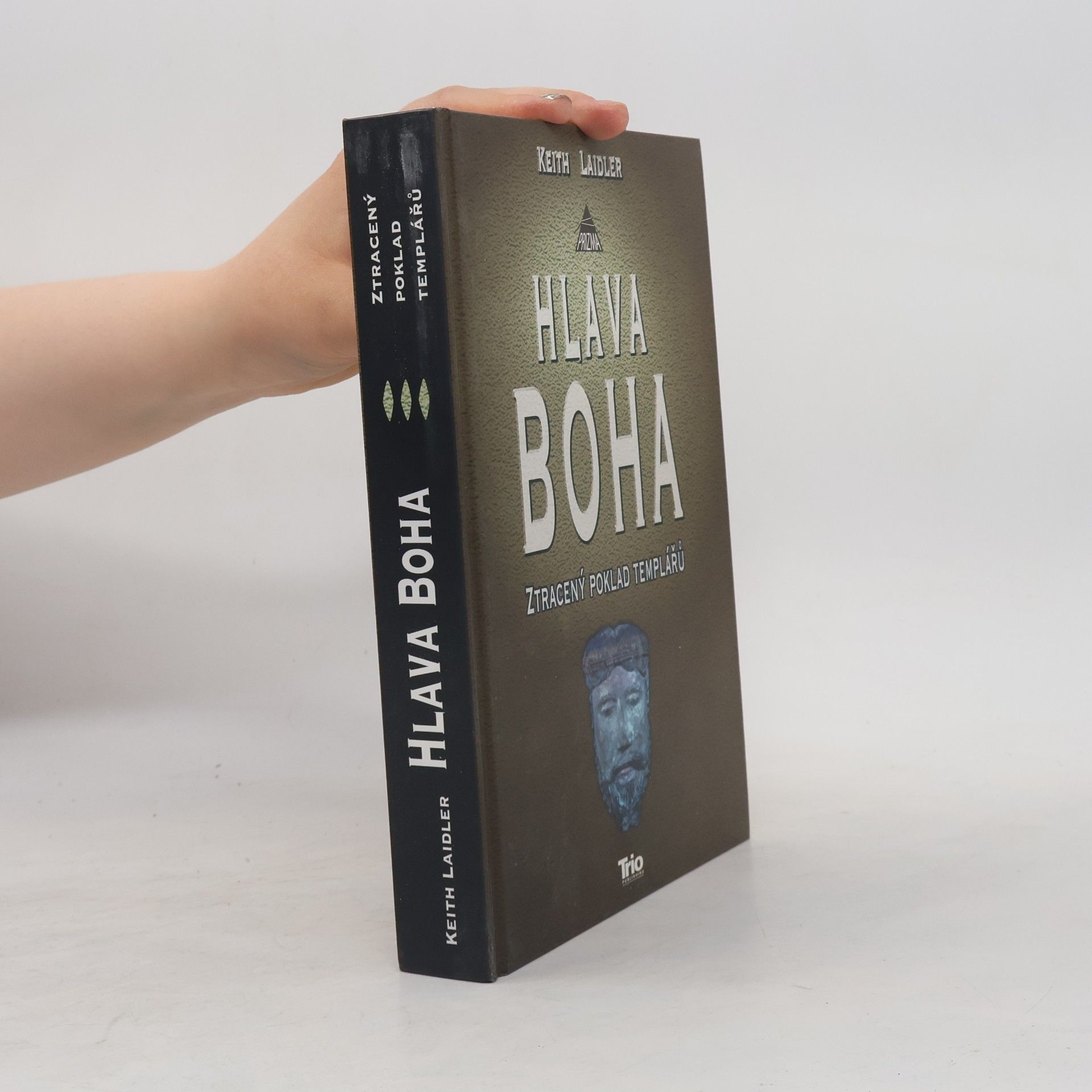 Keith Laidler Hlava boha: Ztracený poklad templářů