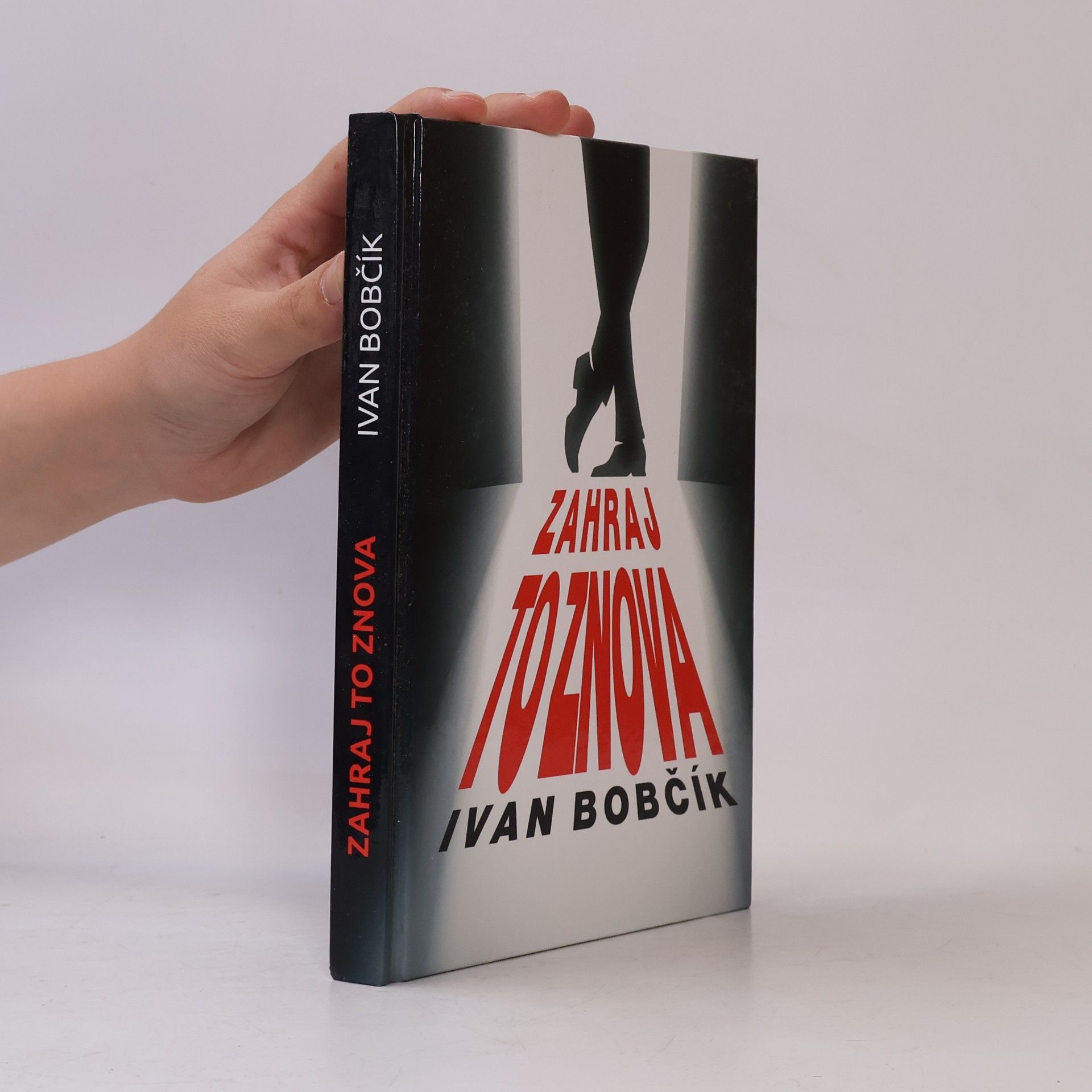 Ivan Bobčík Zahraj to znova