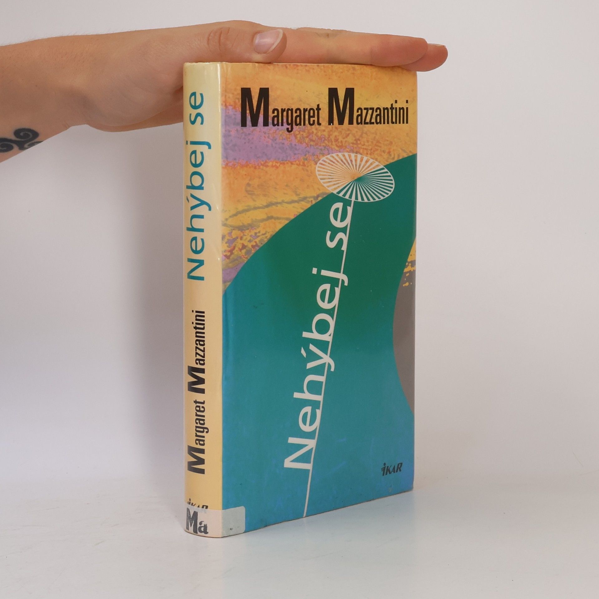 Margaret Mazzantini Nehýbej se
