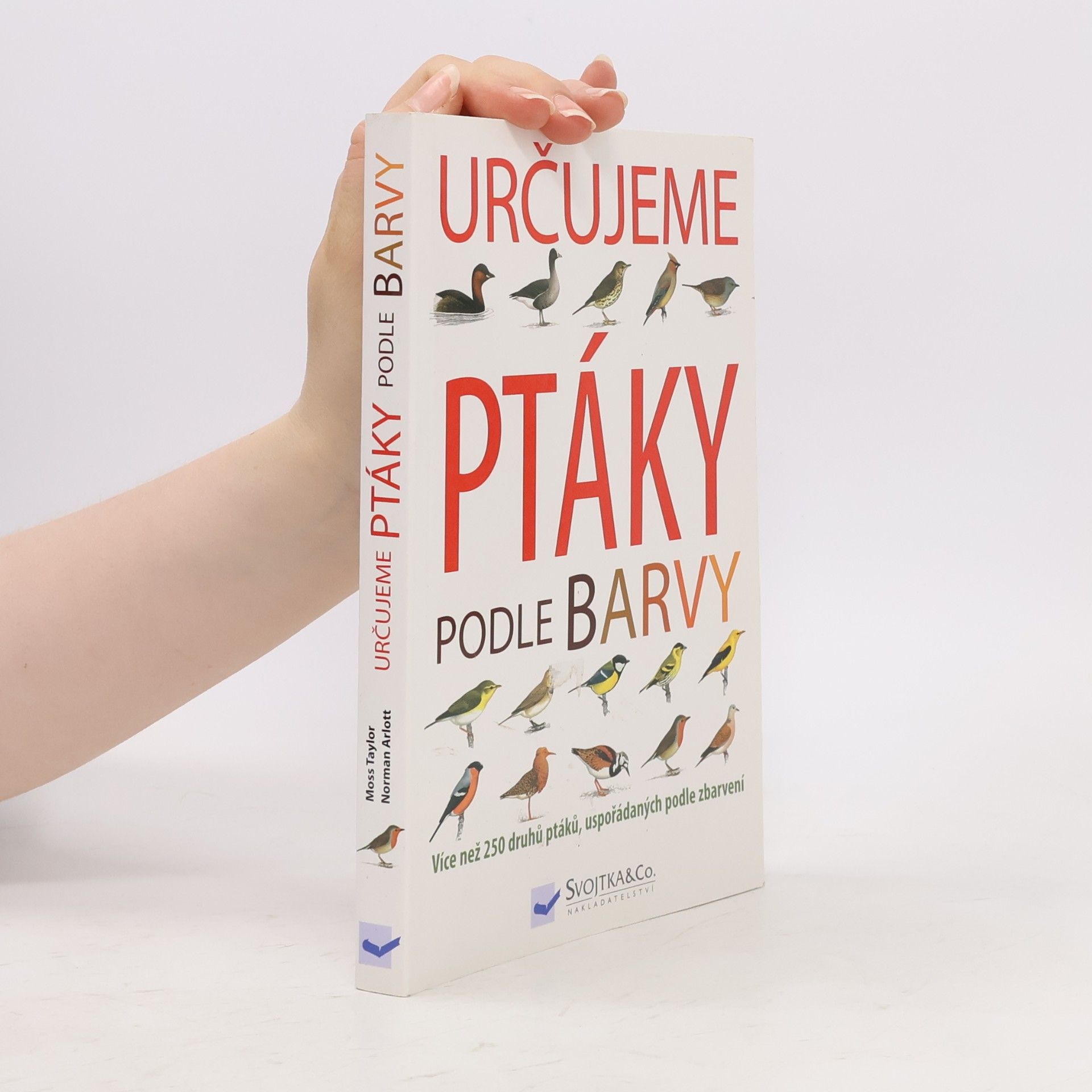 Norman Arlott Určujeme ptáky podle barvy