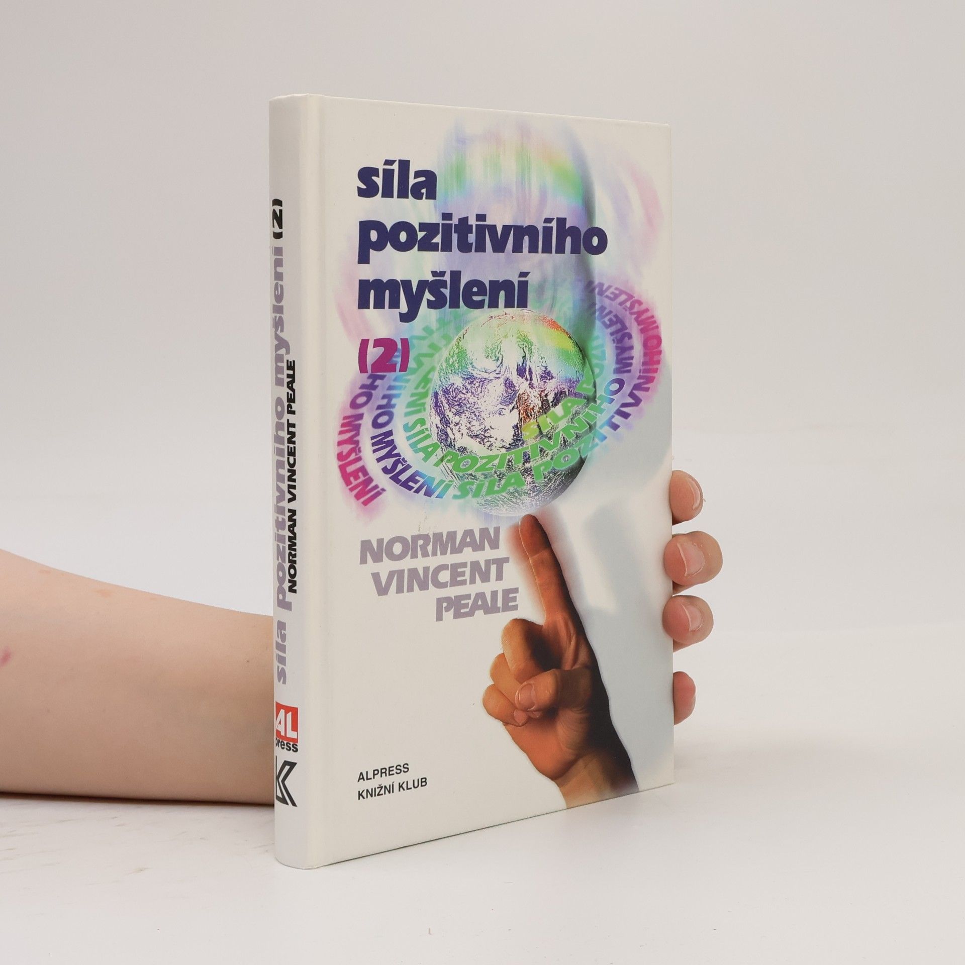 Norman Vincent Peale Síla pozitivního myšlení 2