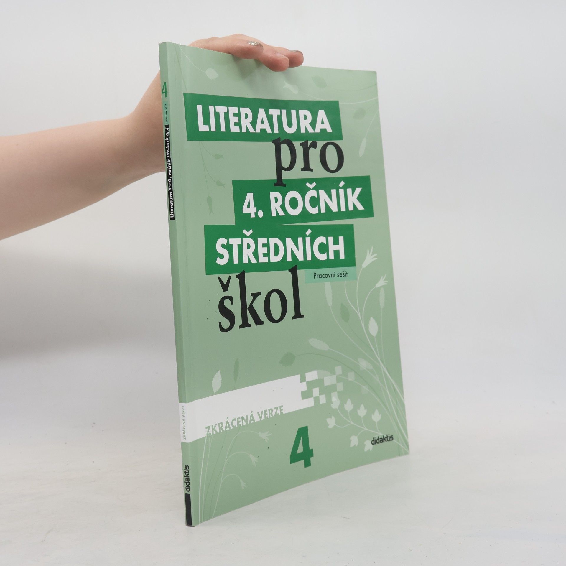 Lukáš Andree Literatura pro 4. ročník středních škol. pracovní sešit. zkrácená verze