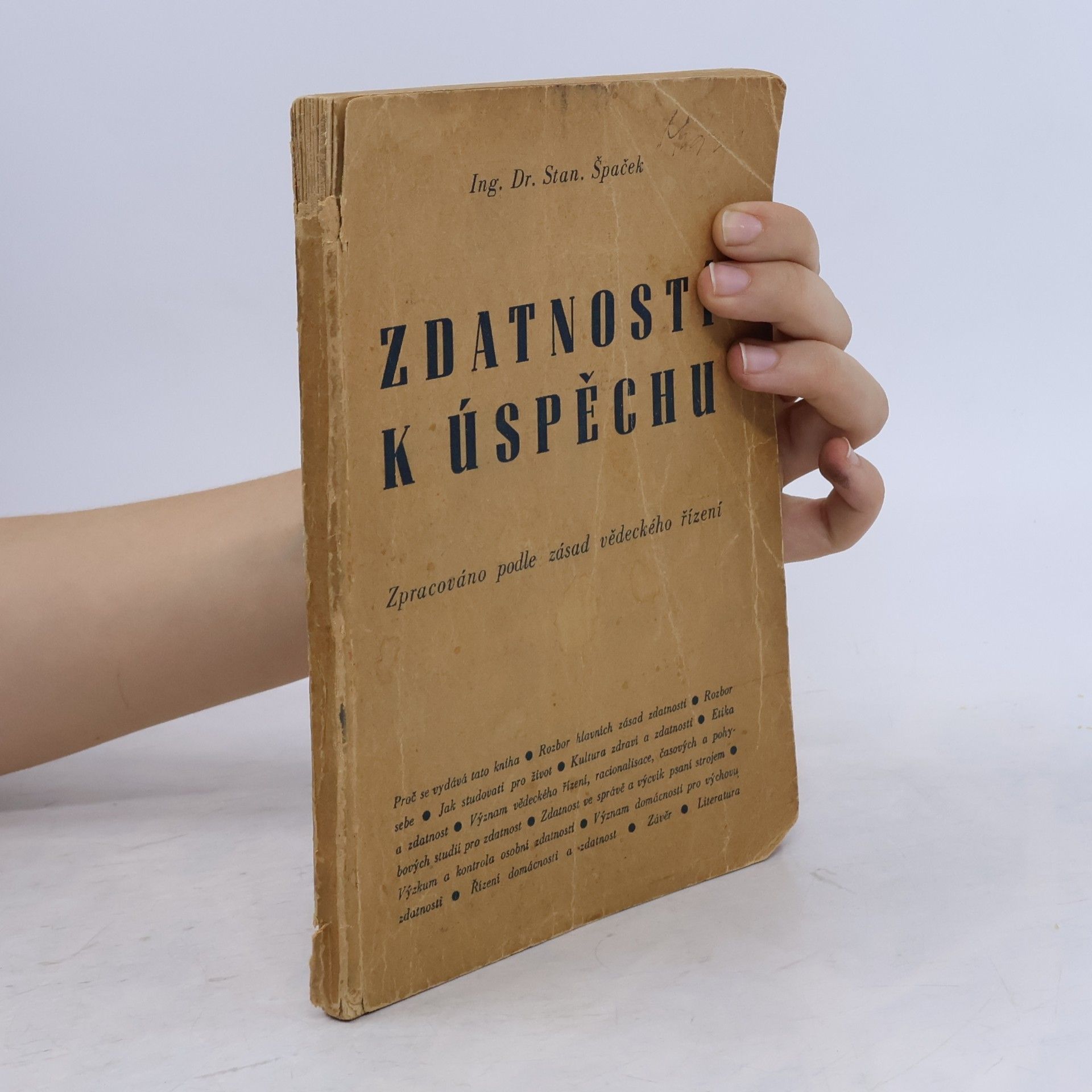 Stanislav Špaček Zdatností k úspěchu