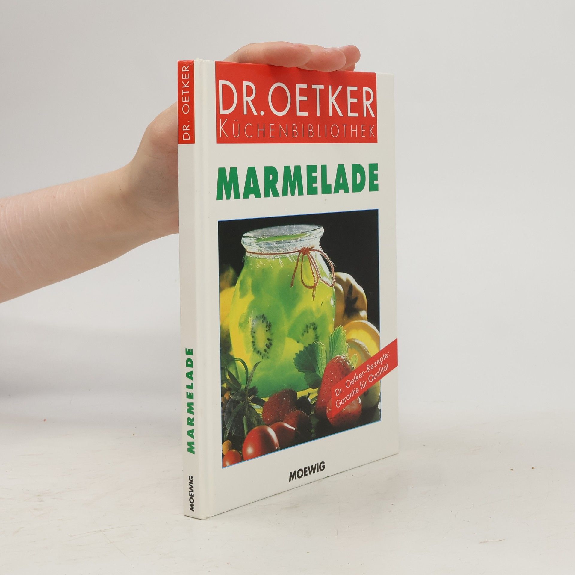 Autorenkollektiv Dr. Oetker Küchenbibliothek: Marmelade