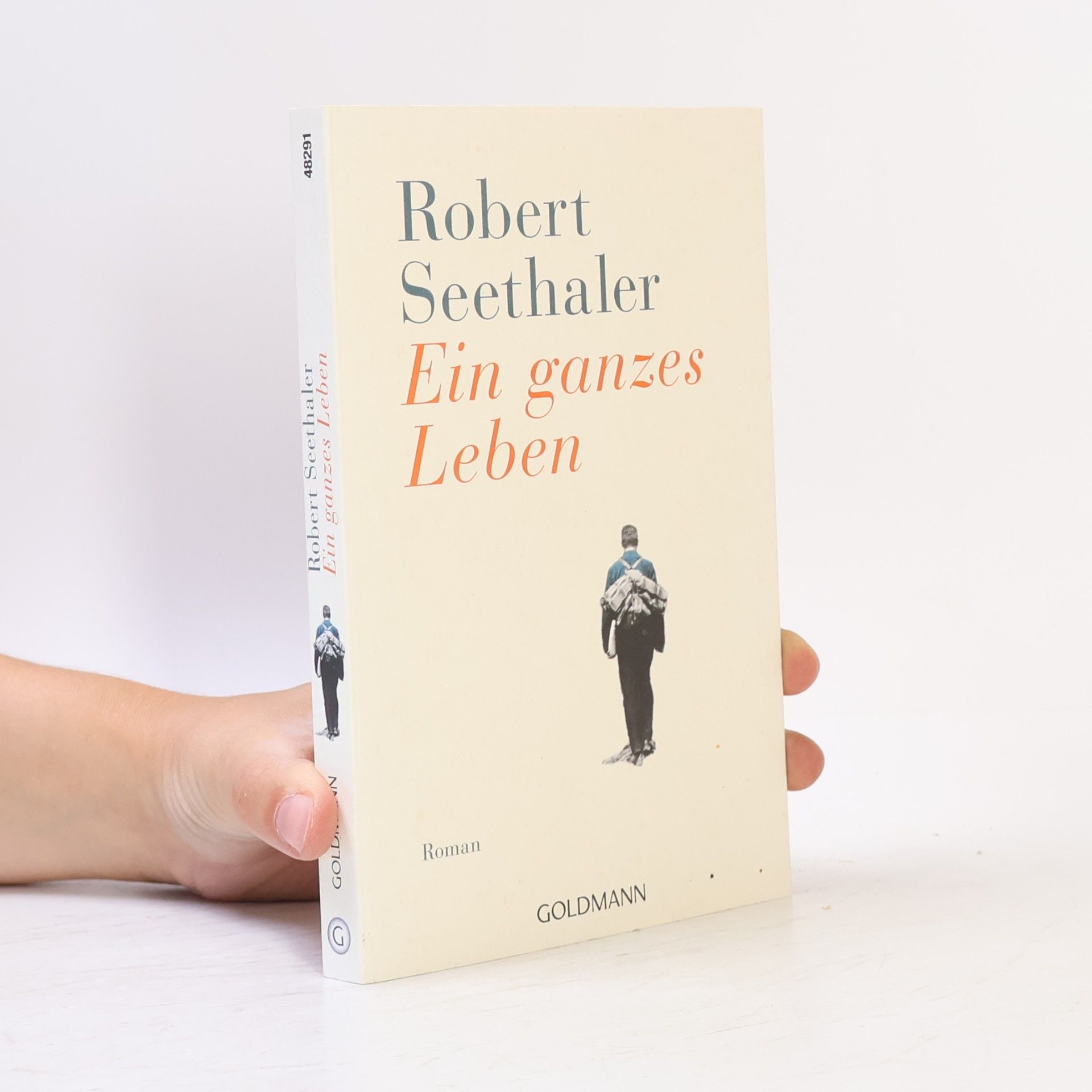 Robert Seethaler Ein ganzes Leben