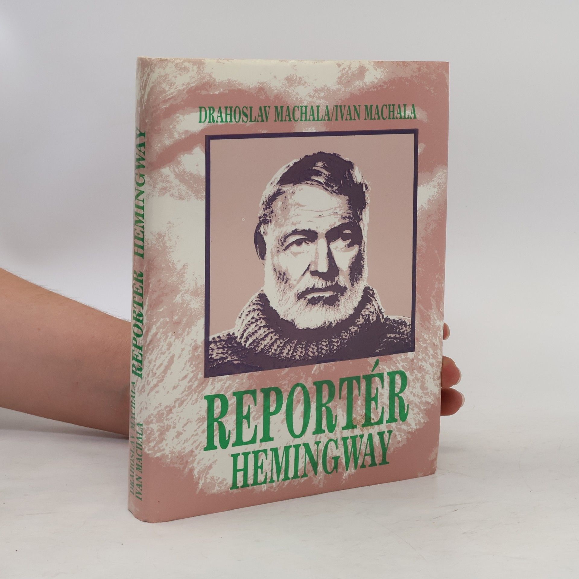 Ivan Machala Reportér Hemingway