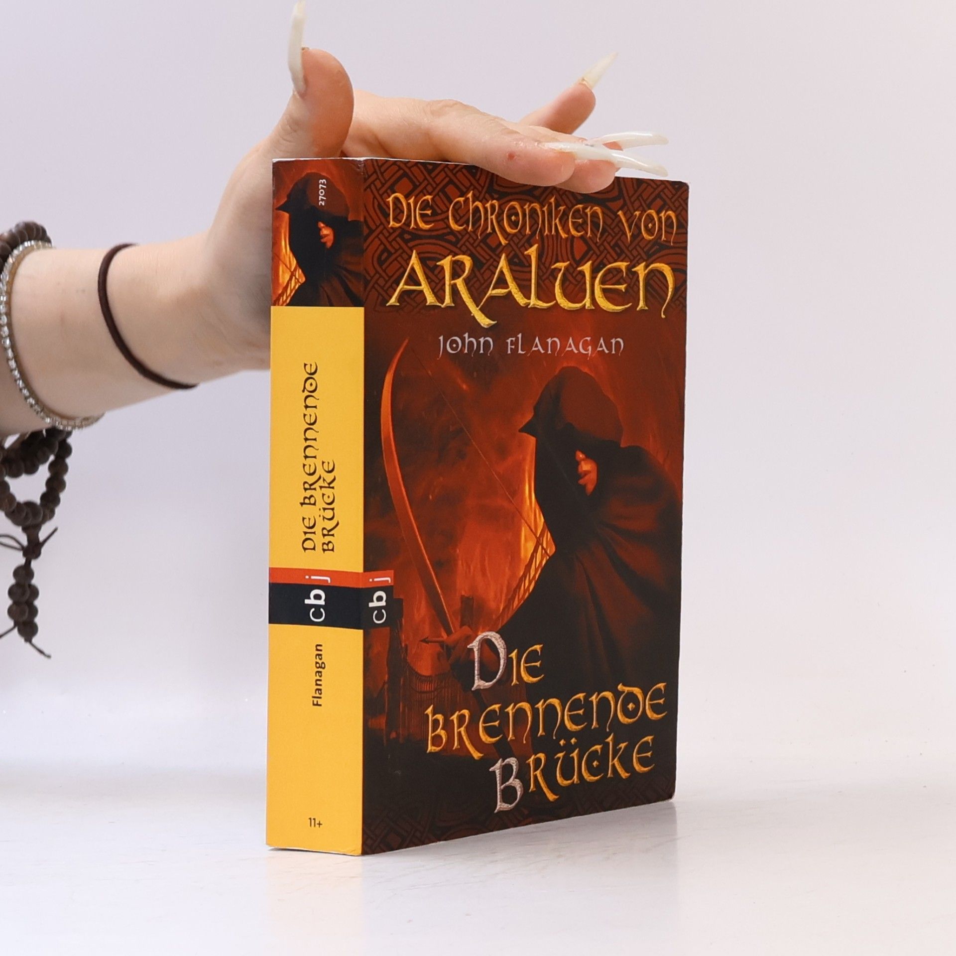John Flanagan Die Chroniken von Araluen. Die brennende Brücke