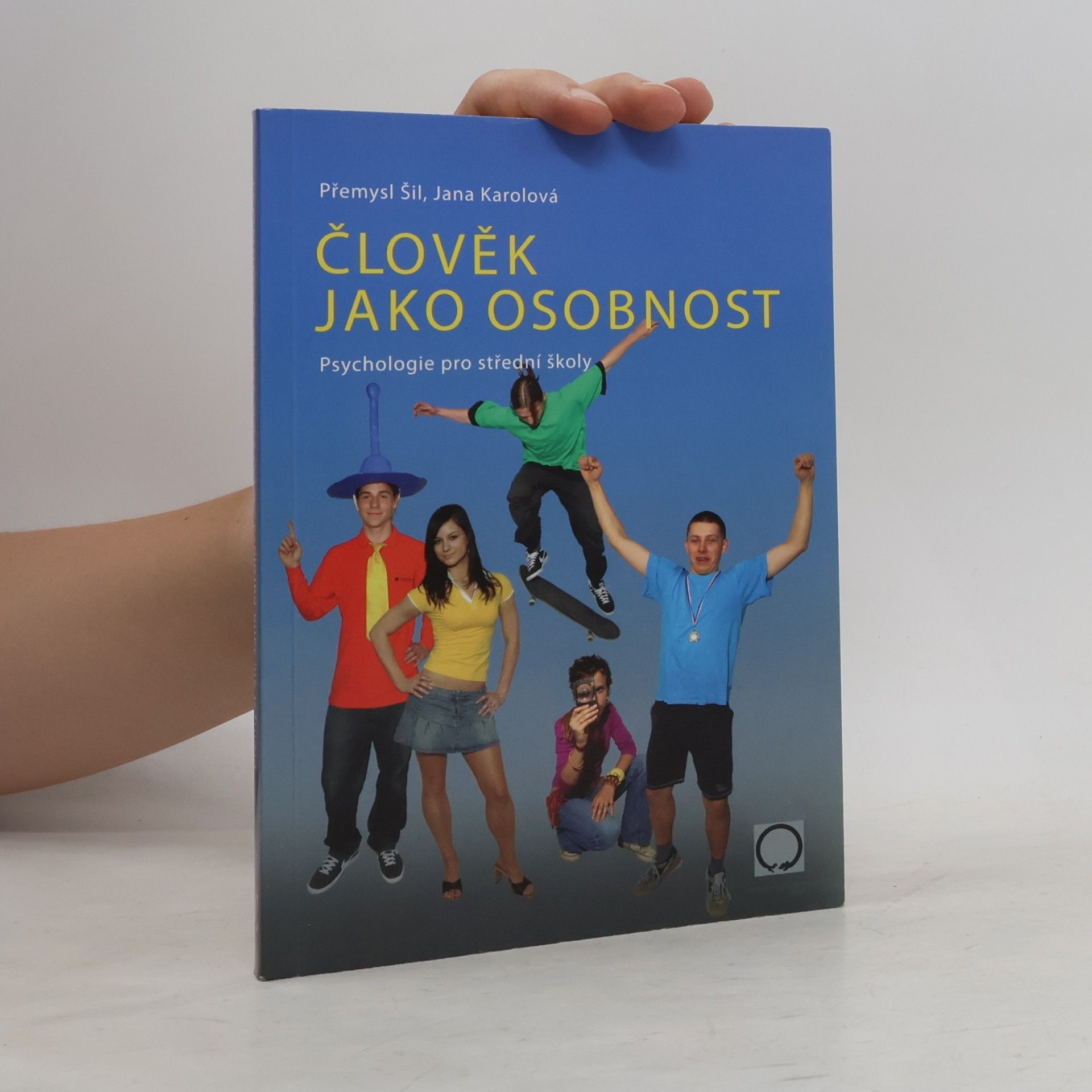 Přemysl Šil Člověk jako osobnost