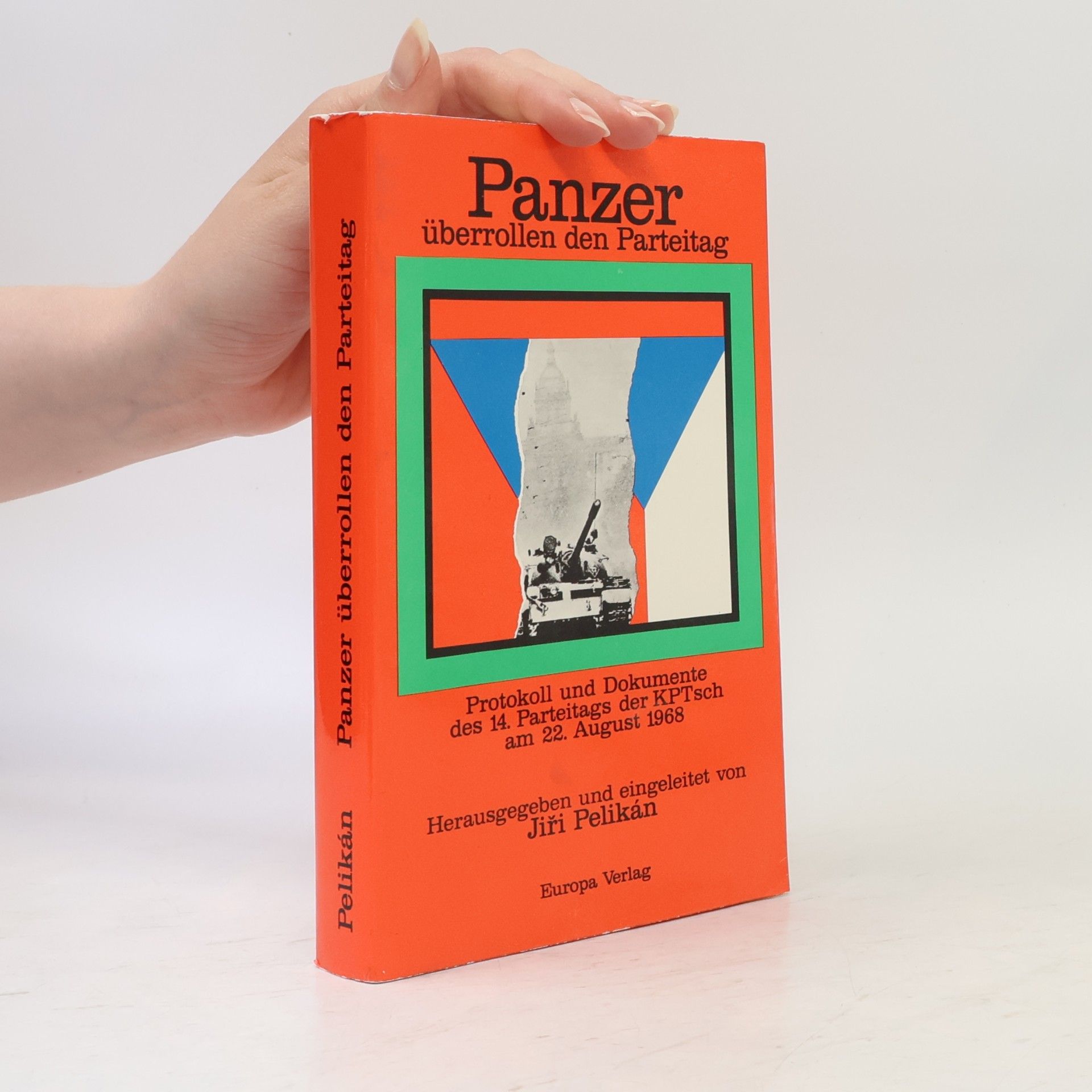 Autorenkollektiv Panzer überrollen den Parteitag