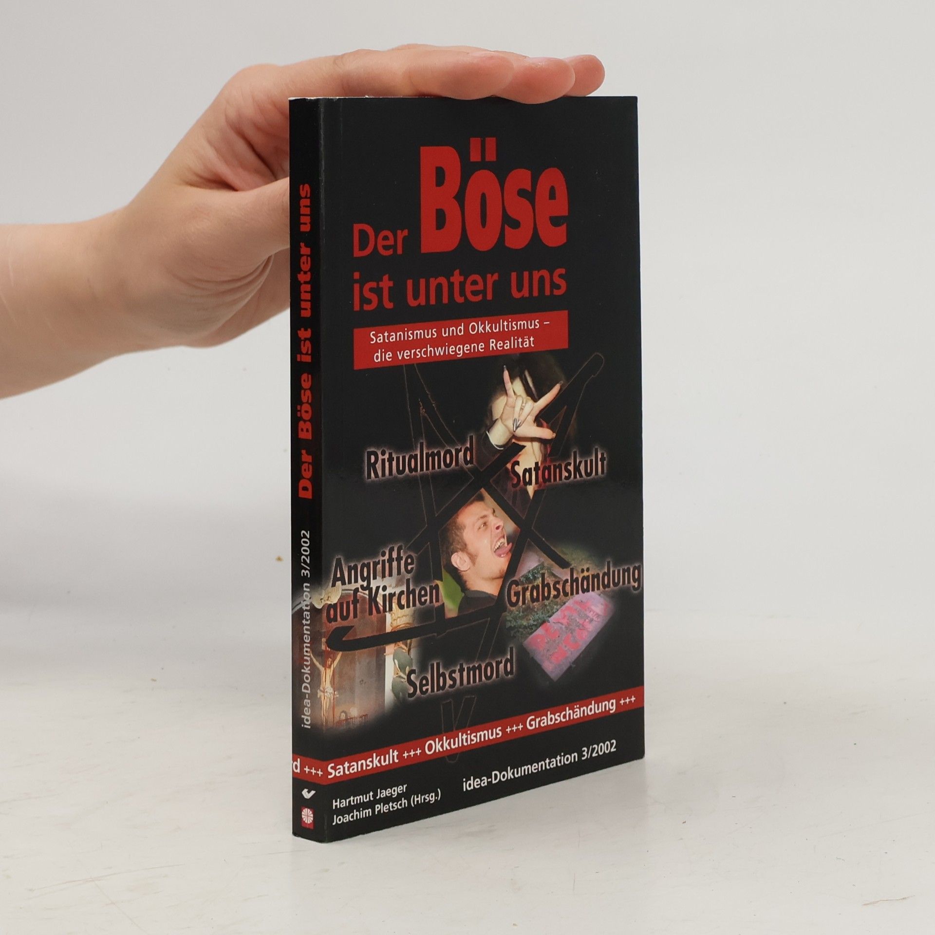 Hartmut Jaeger Der Böse ist unter uns