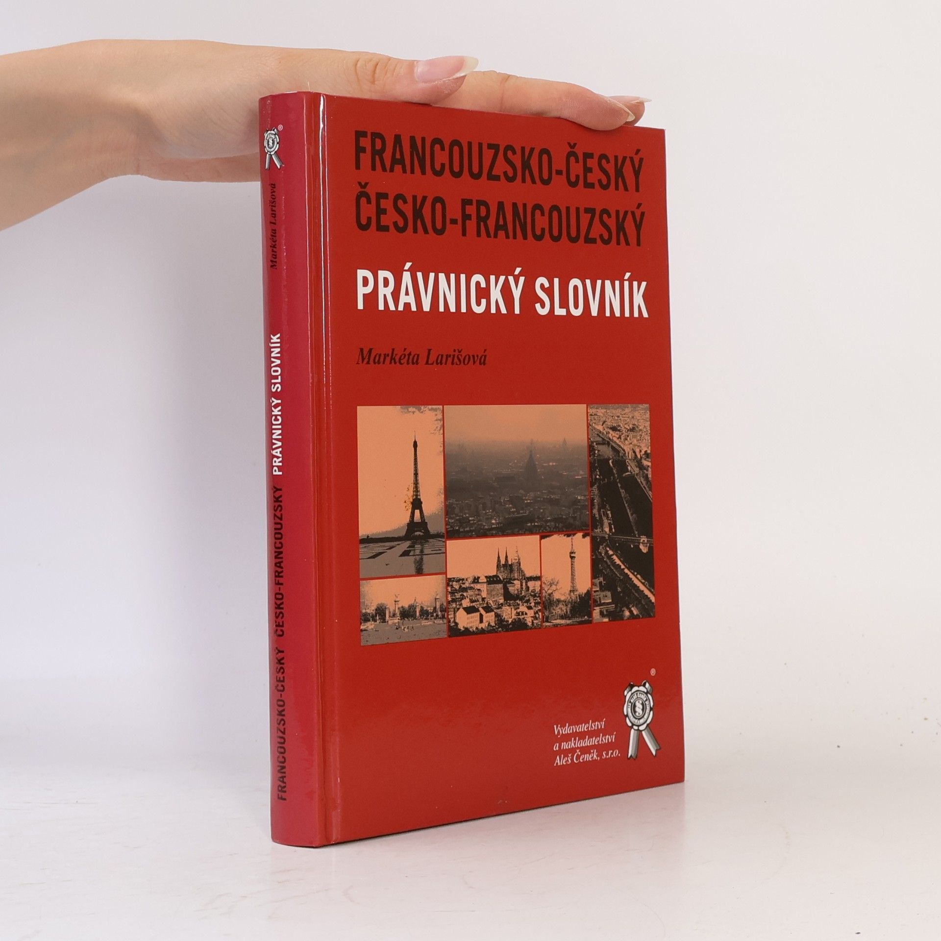 Markéta Larišová Francouzsko-český, česko-francouzský právnický slovník