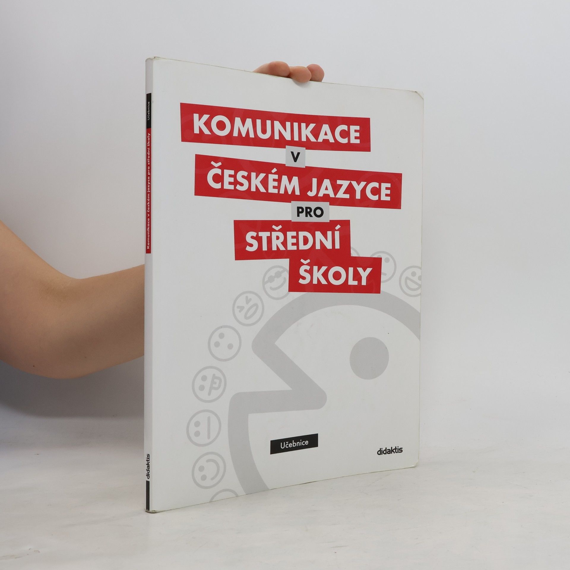 Olga Čelišová Komunikace v českém jazyce pro střední školy