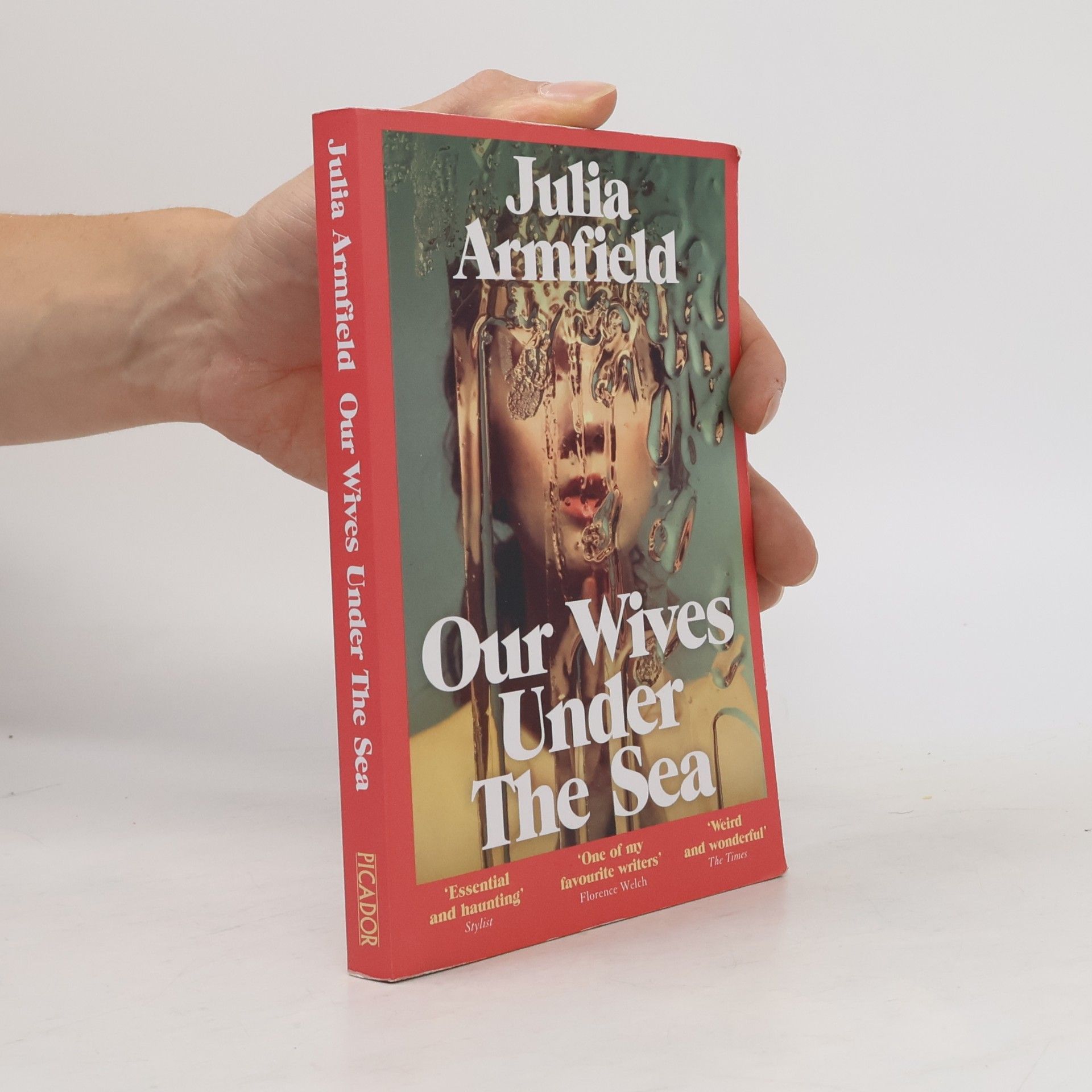 Julia Armfield Our Wives Under the Sea