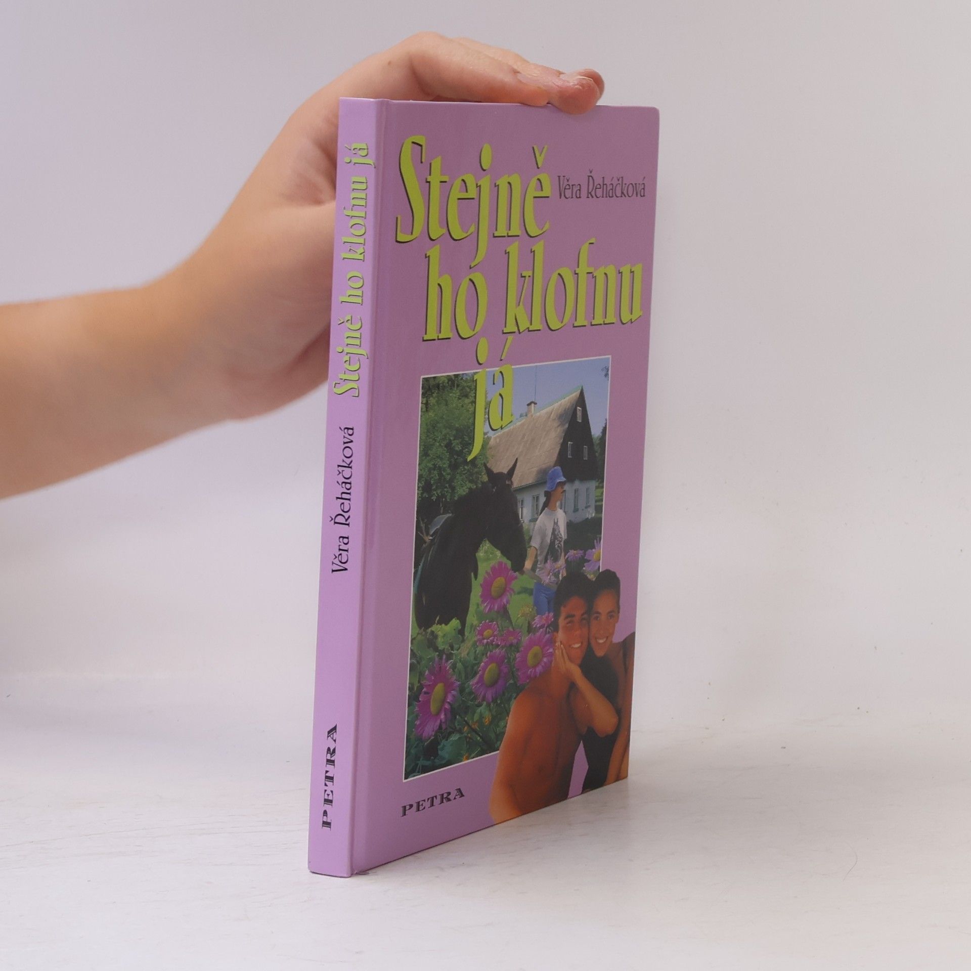 Věra Řeháčková Stejně ho klofnu já