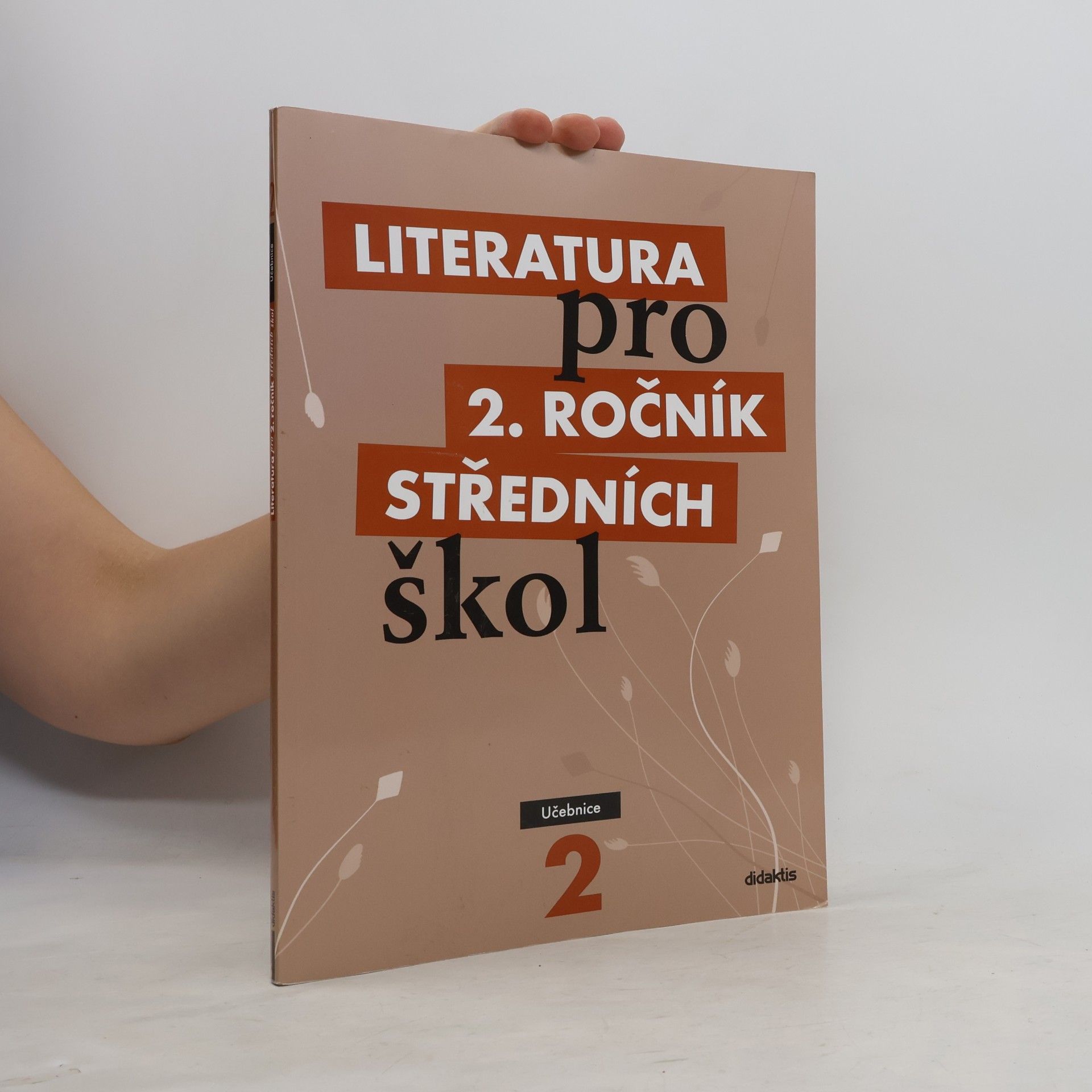 Ivana Šelešovská Literatura pro 2. ročník středních škol
