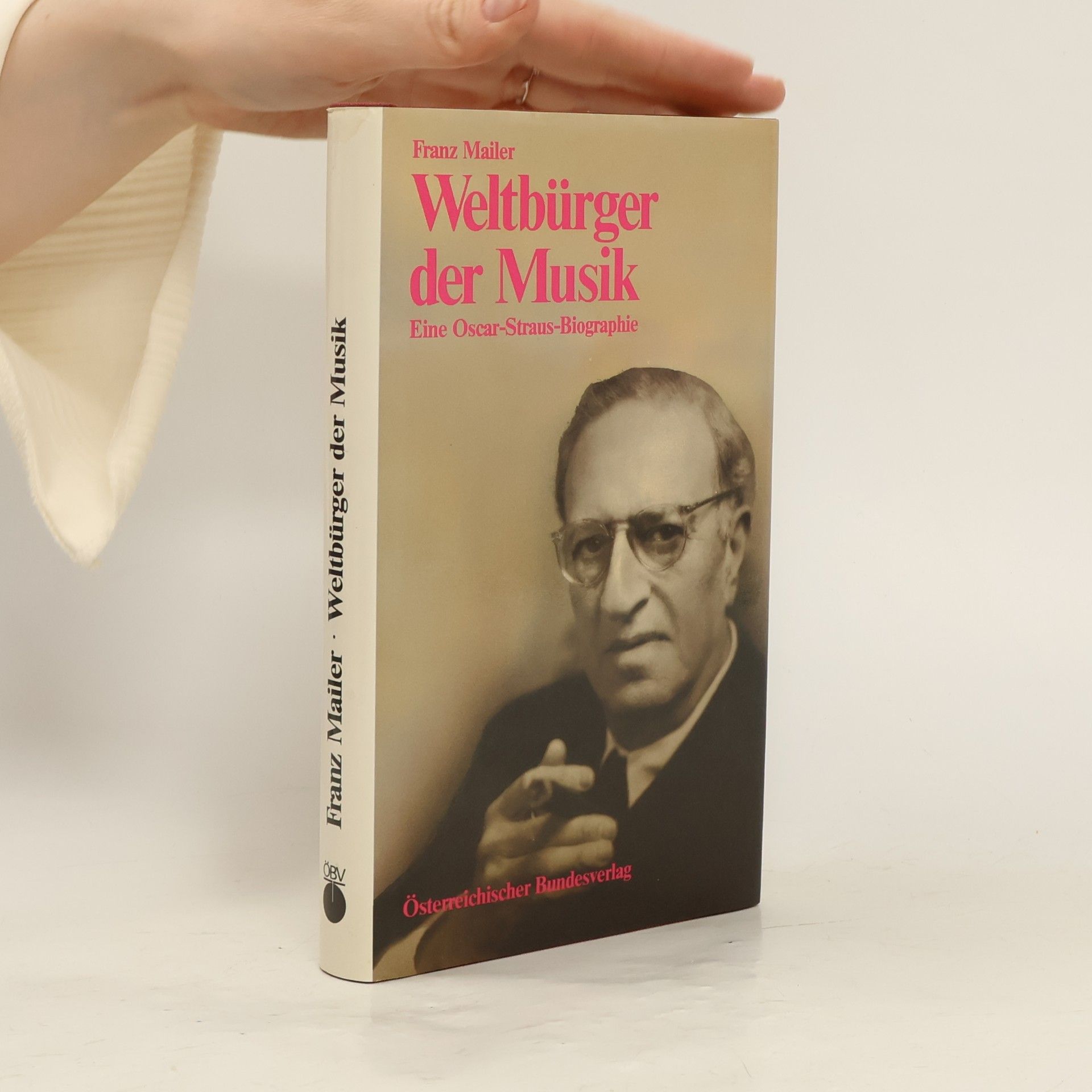 Franz Mailer Weltbürger der Musik