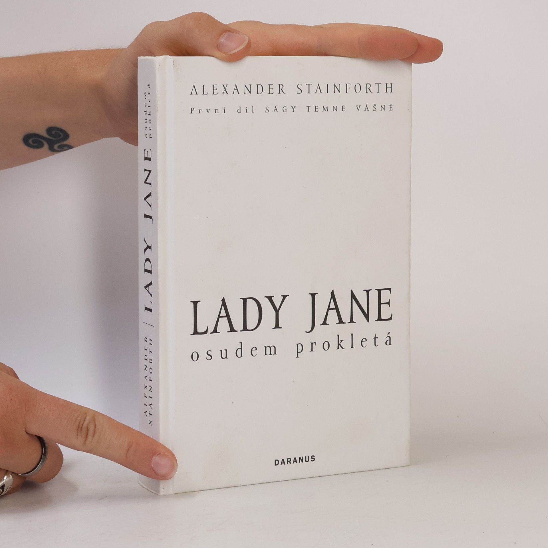 Alexander Stainforth Lady Jane. Osudem prokletá. První díl Ságy temné vášně