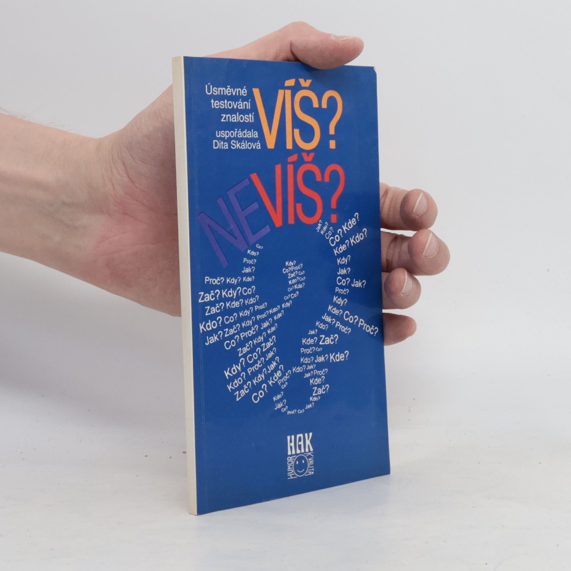 Dita Skálová Víš - nevíš. Úsměvné testování znalostí