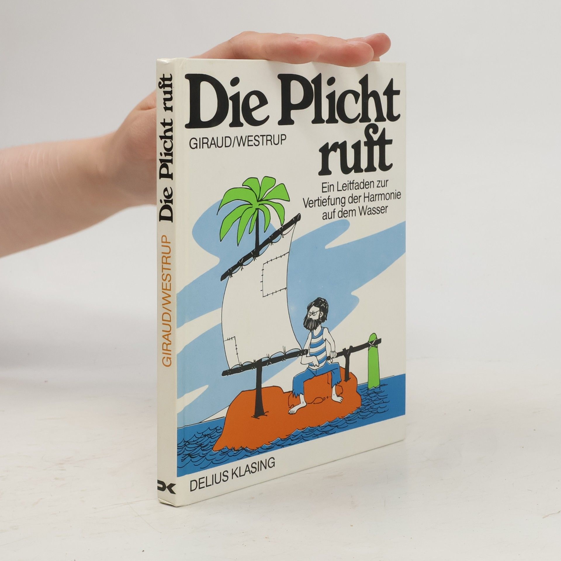 Jean-Marie Giraud Die Plicht ruft