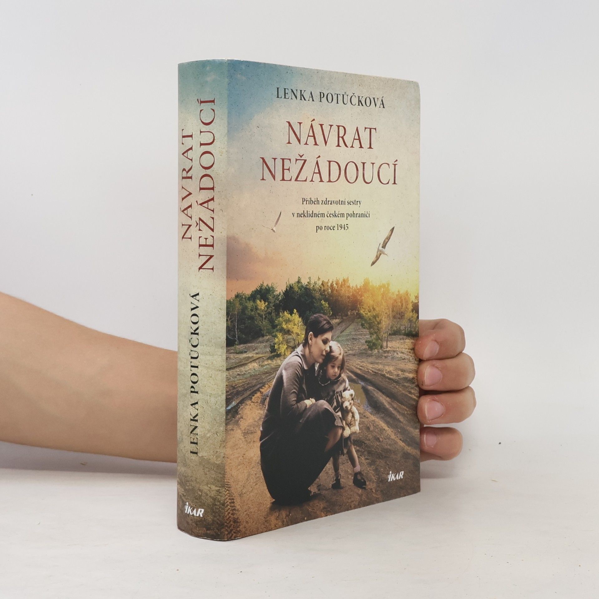 Lenka Potůčková Návrat nežádoucí