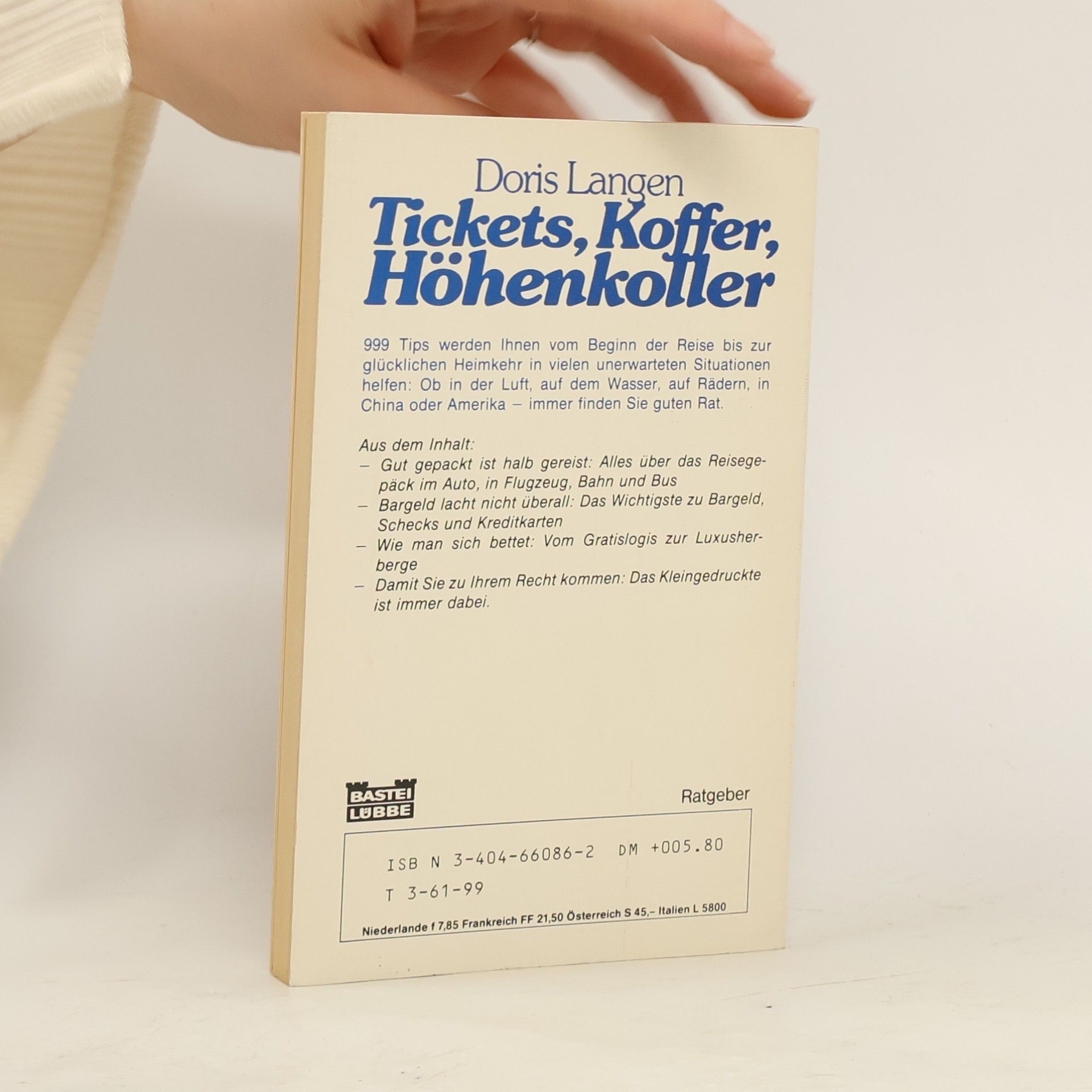 Doris Largen Tickets, Koffer, Höhenkoller