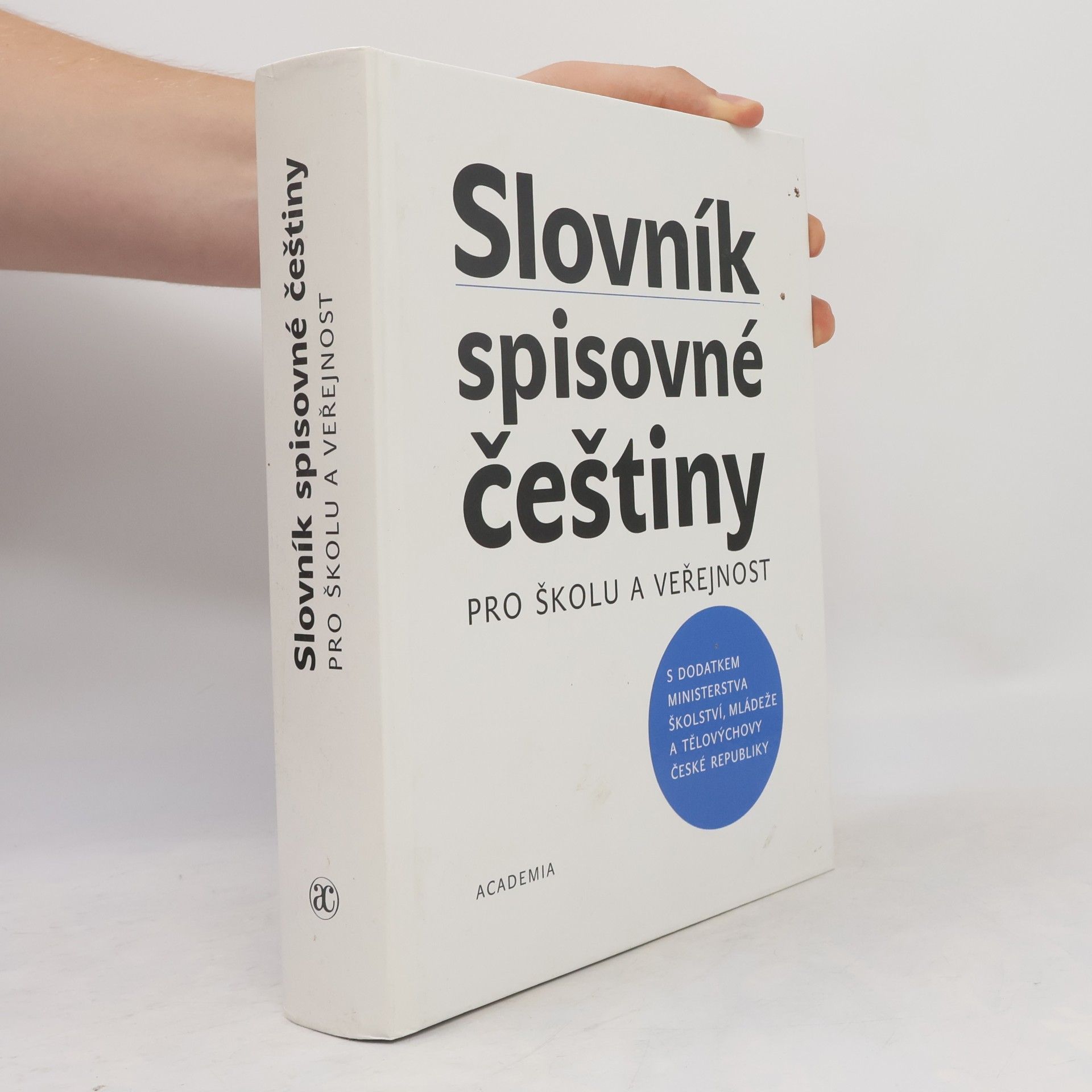 Auteurscollectief Slovník spisovné češtiny pro školu a veřejnost
