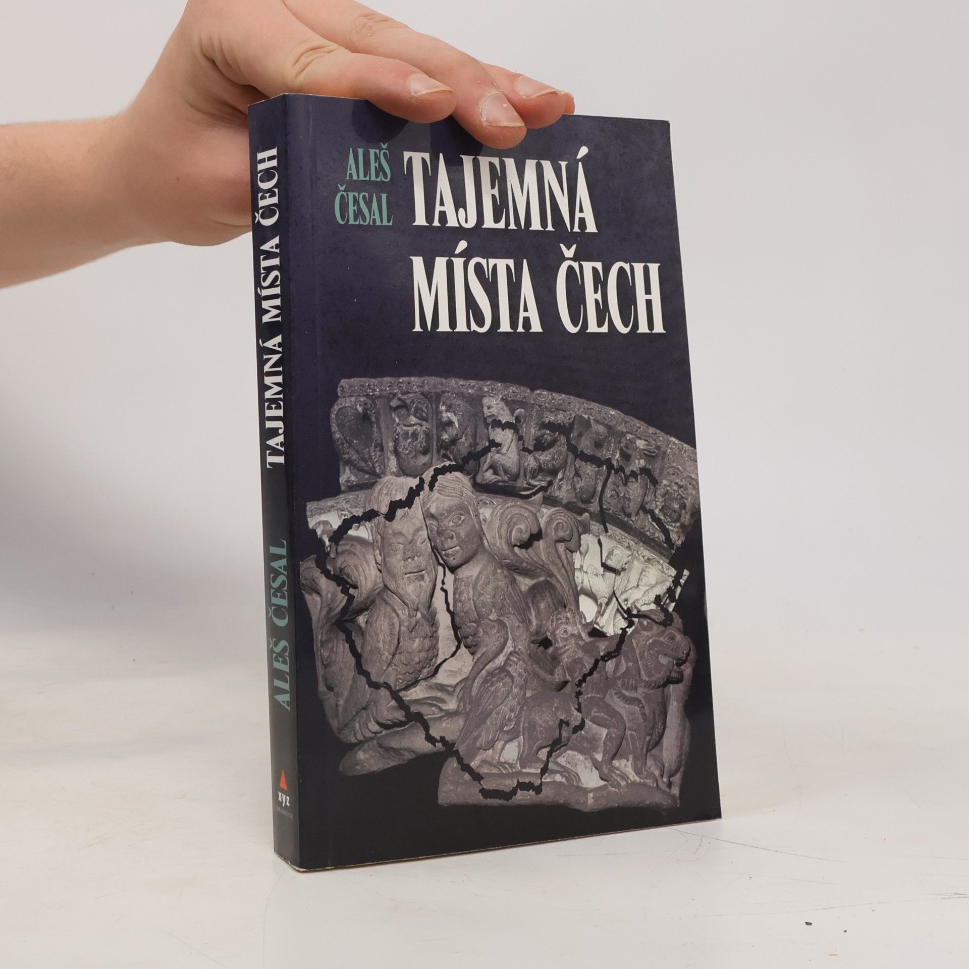 Aleš Česal Tajemná místa Čech