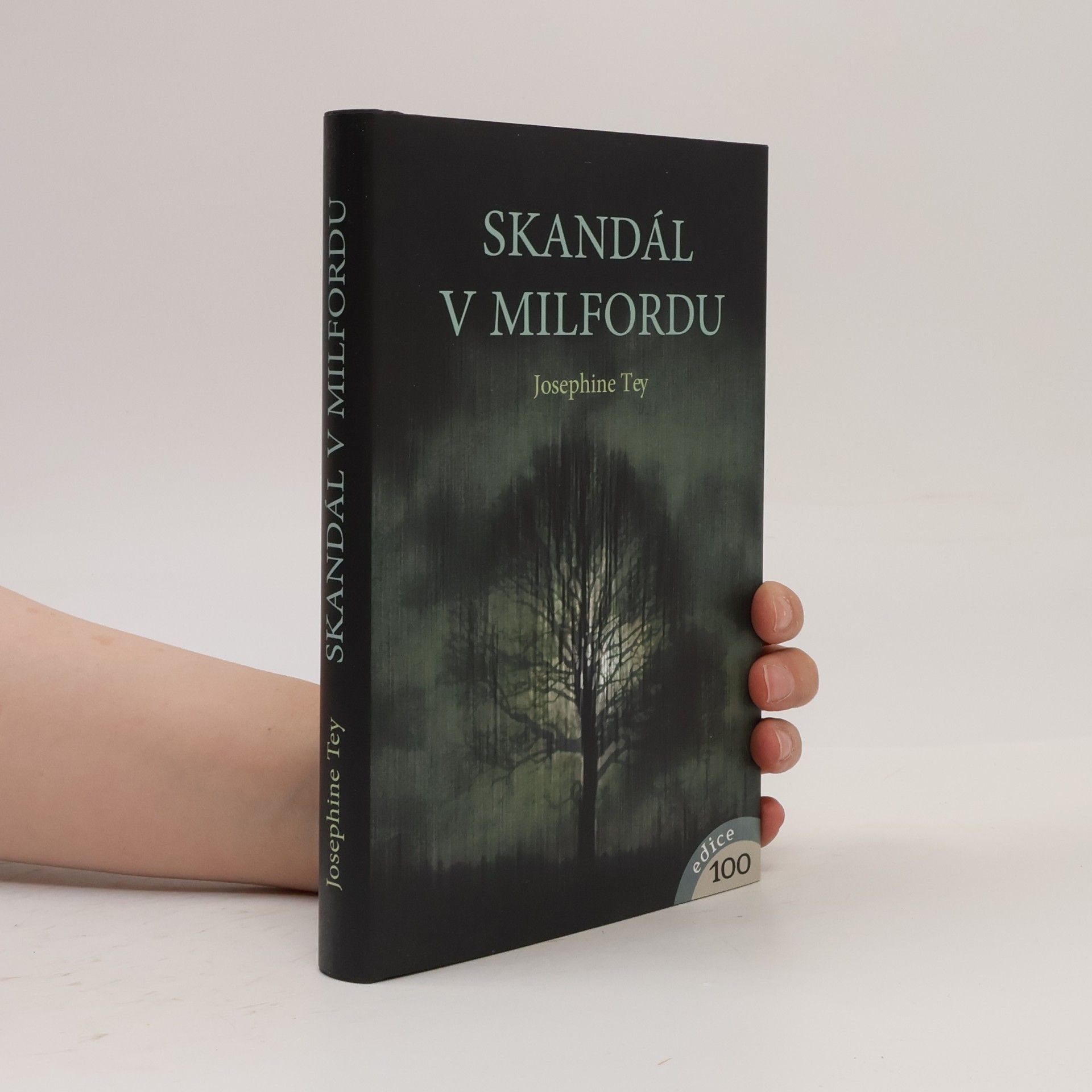 Josephine Tey Skandál v Milfordu