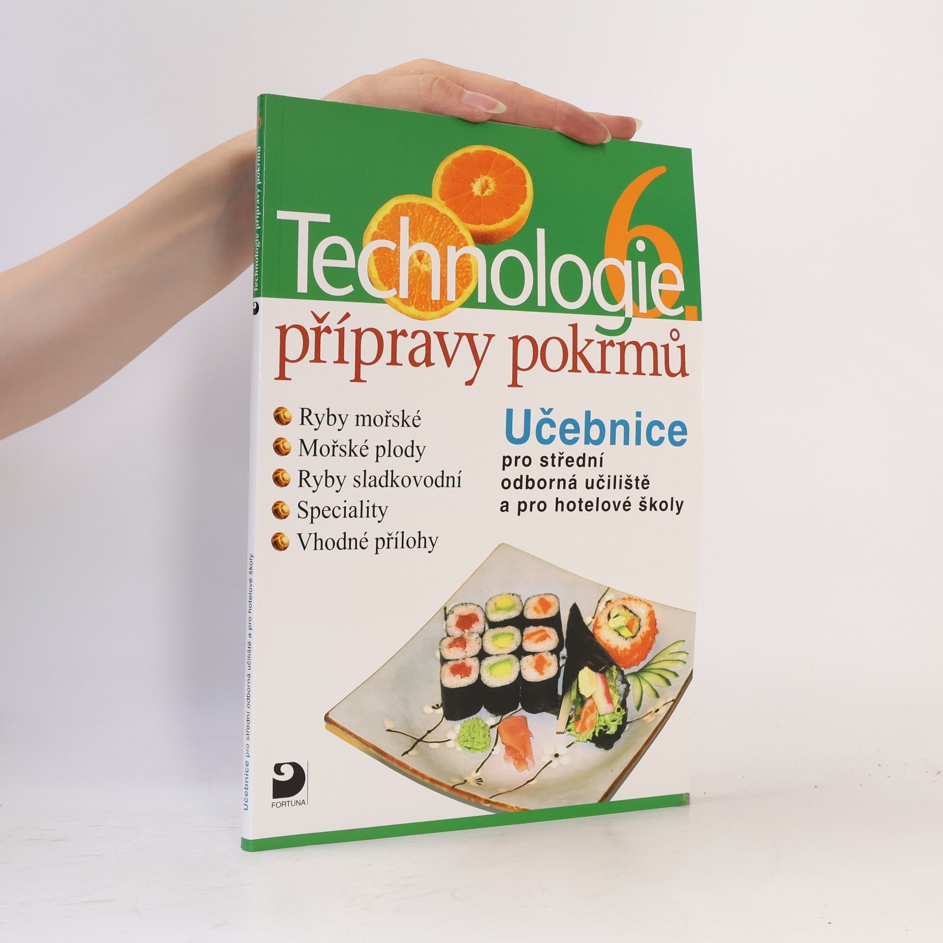Hana Sedláčková Václav Kněz Technologie přípravy pokrmů 6