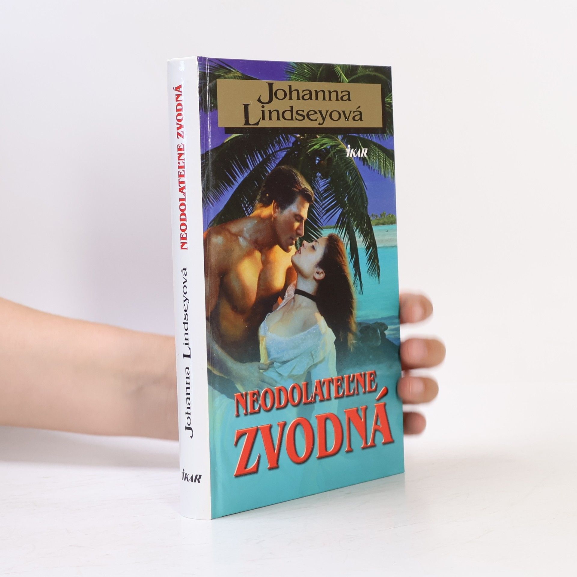 Johanna Lindsey Neodolateľne zvodná