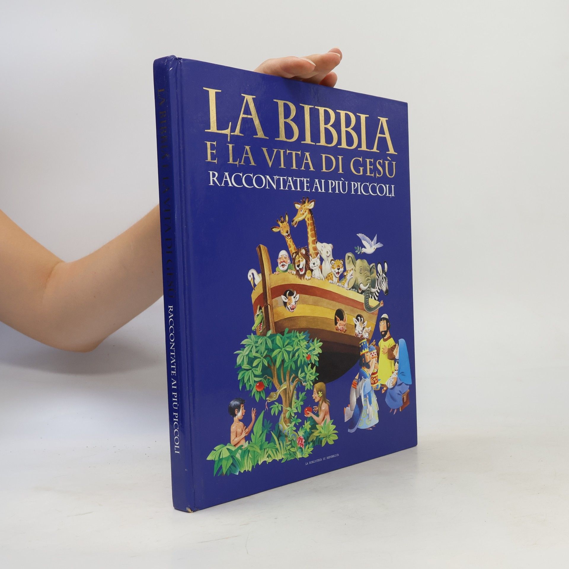 La Bibbia e la vita di Gesù raccontate ai più piccoli