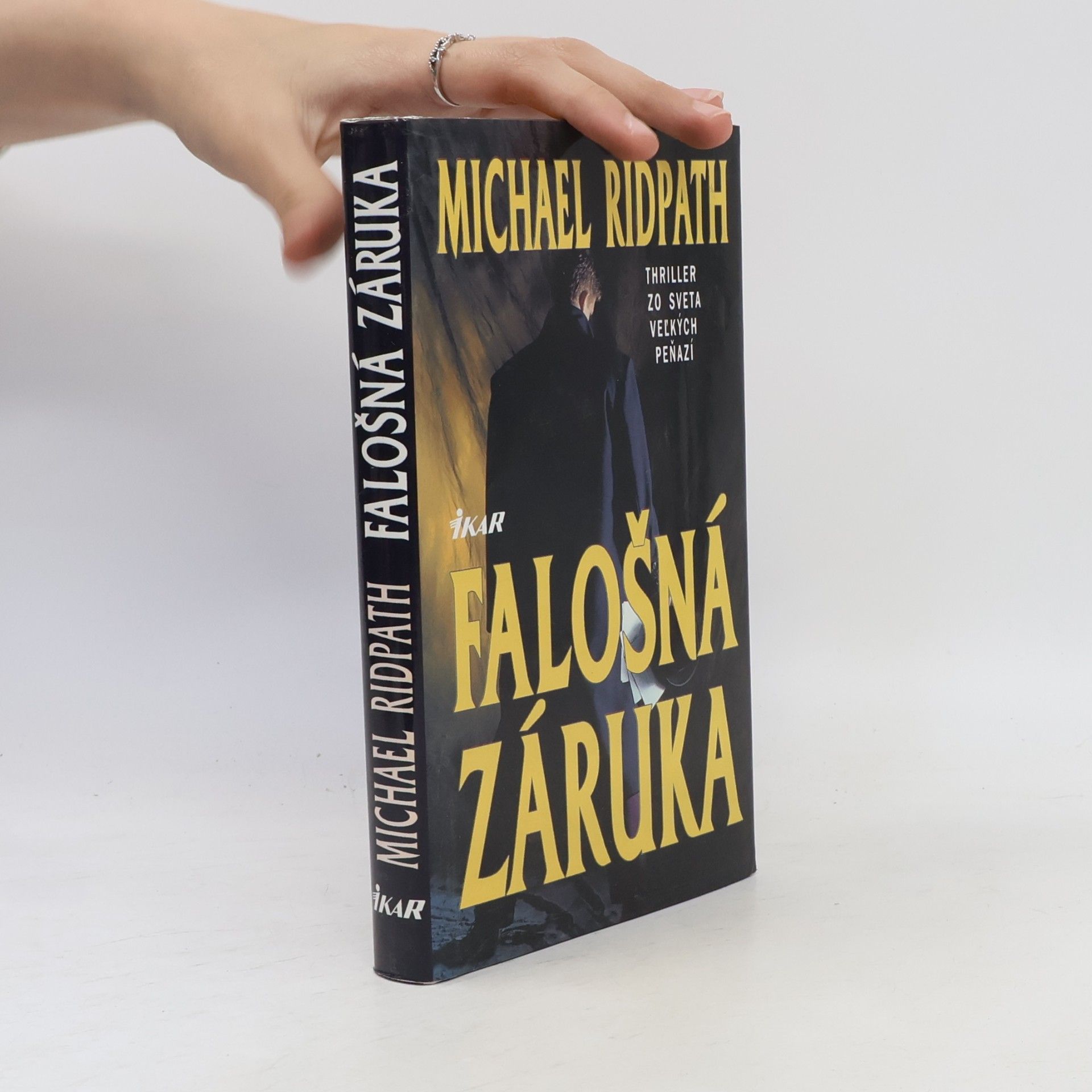 Michael Ridpath Falošná záruka