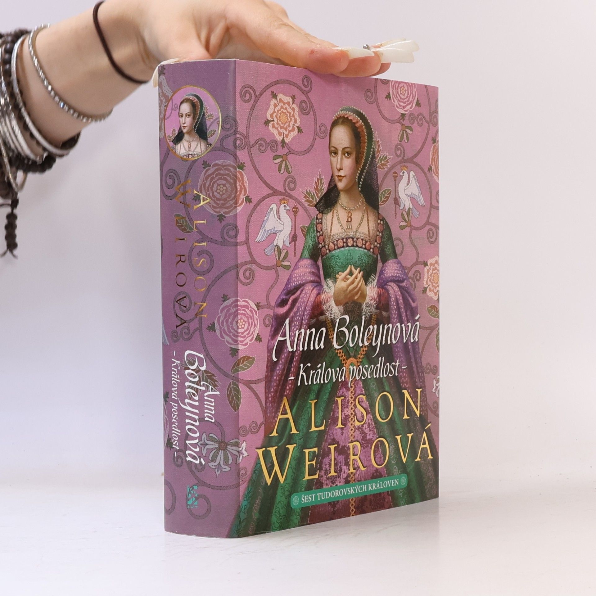 Alison Weir Anna Boleynová – Králova posedlost