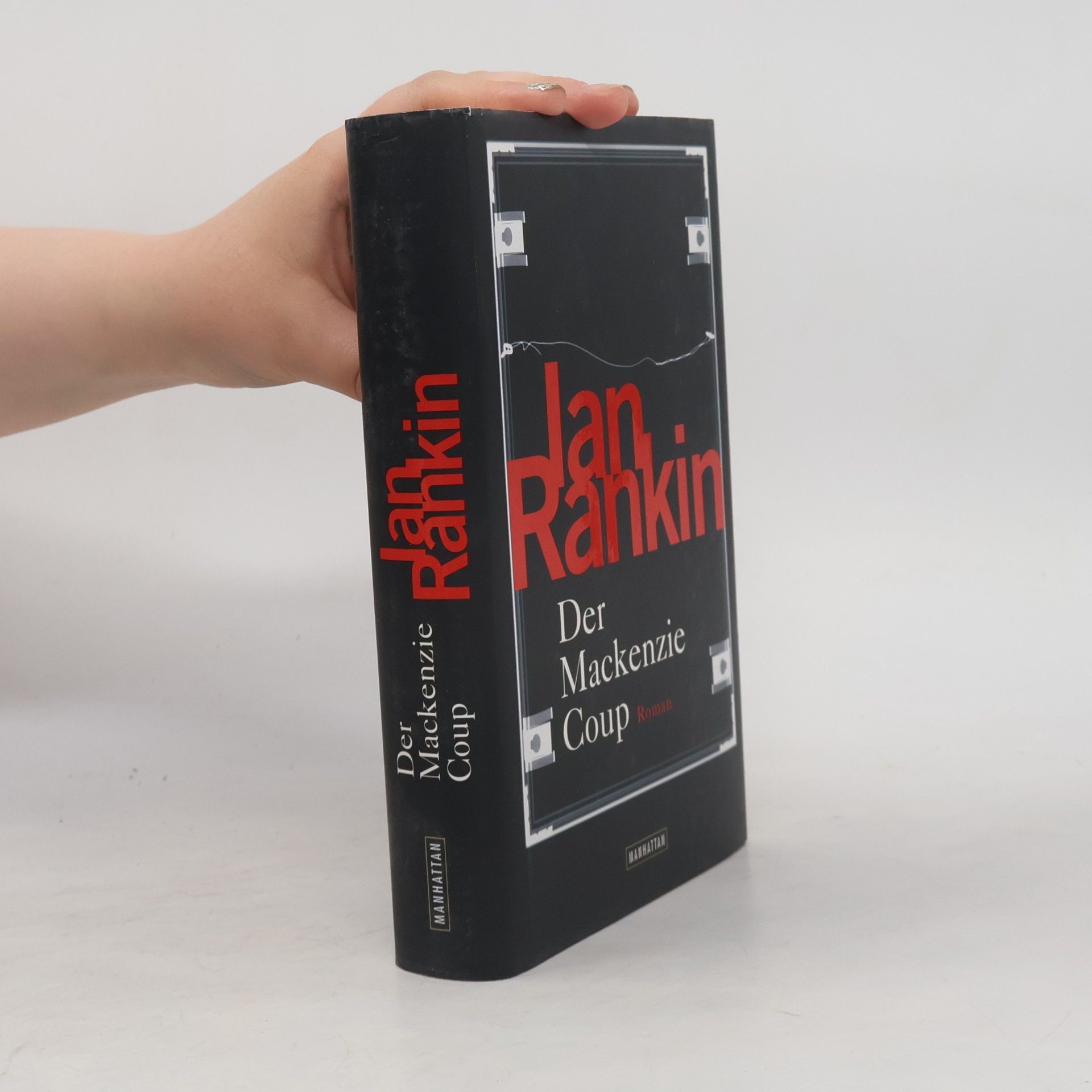 Ian Rankin Der Mackenzie-Coup